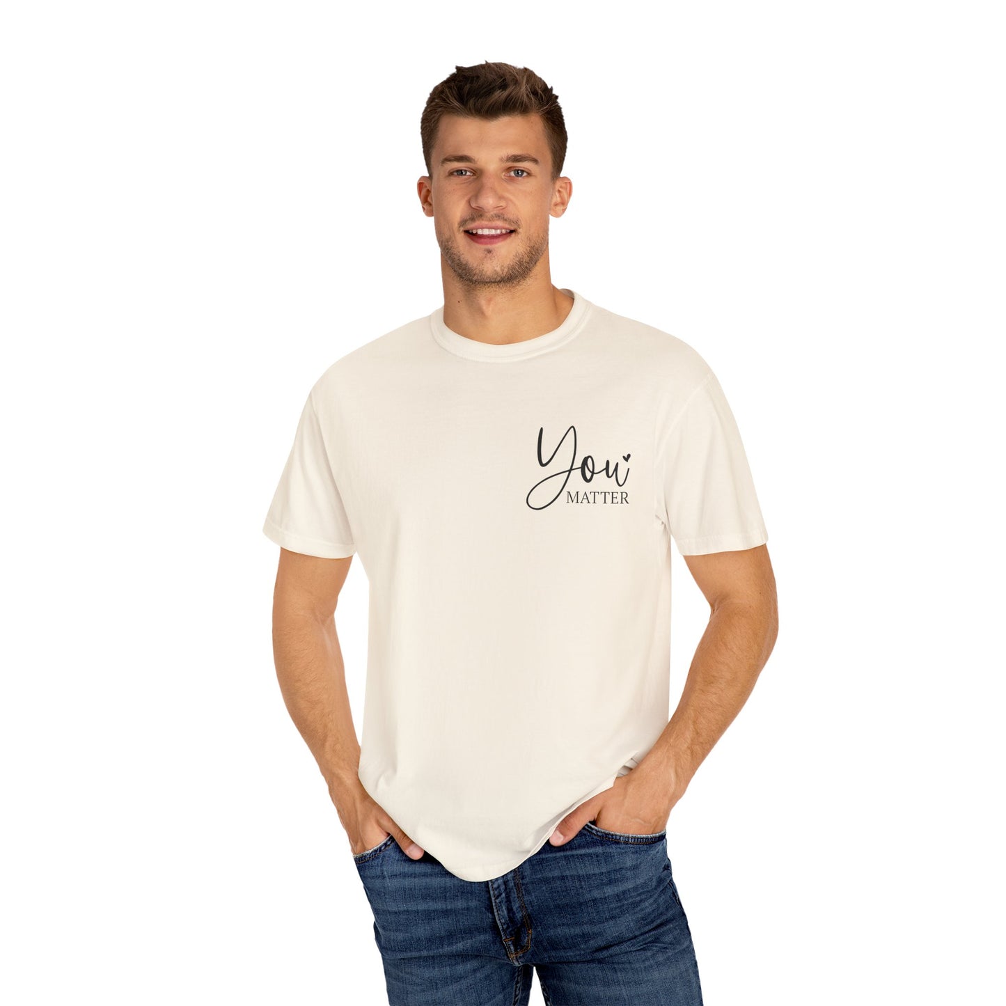Mental Health Awareness Garment-dyed Tee Comfort Color T-shirt - You Matter Gift Ideas