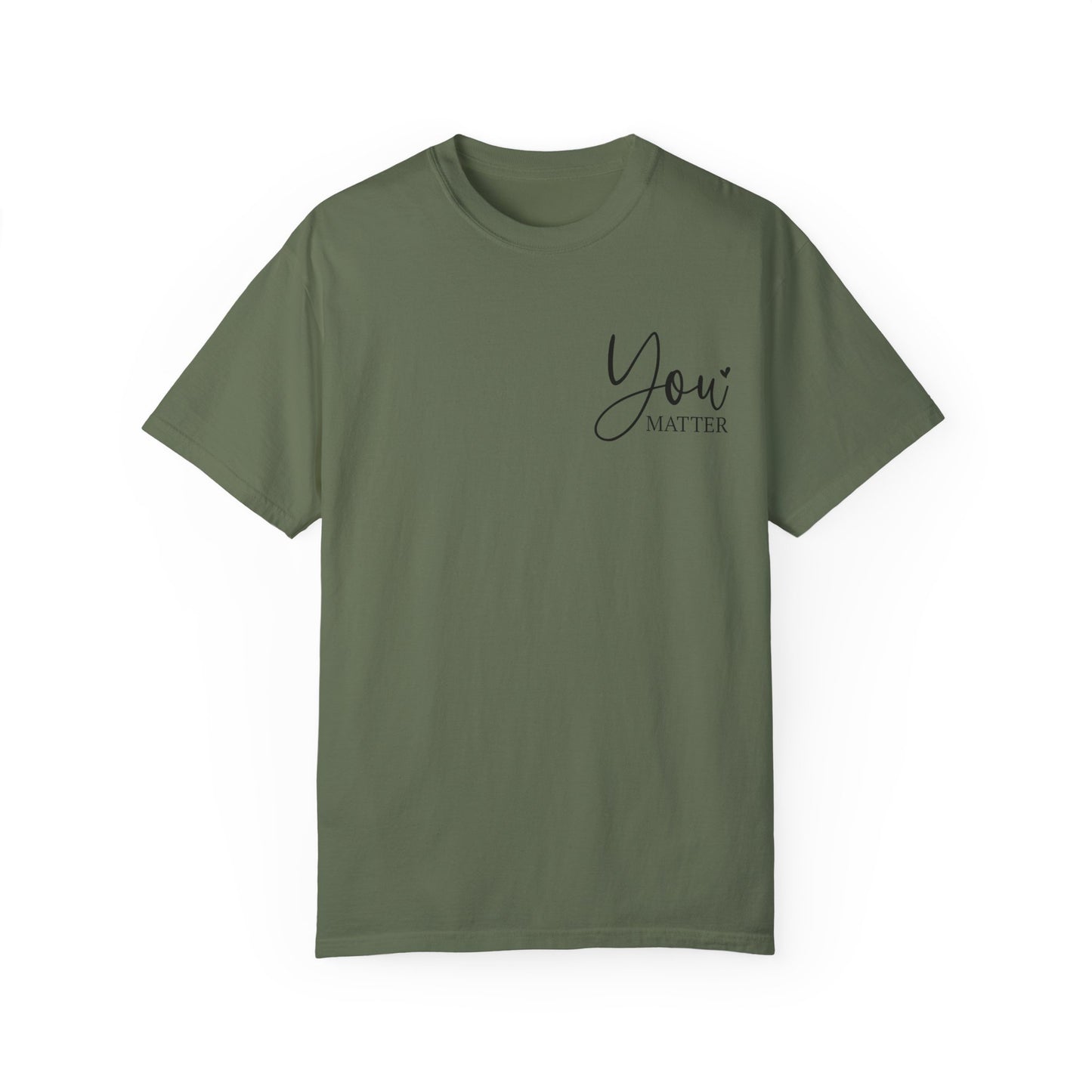 Mental Health Awareness Garment-dyed Tee Comfort Color T-shirt - You Matter Gift Ideas