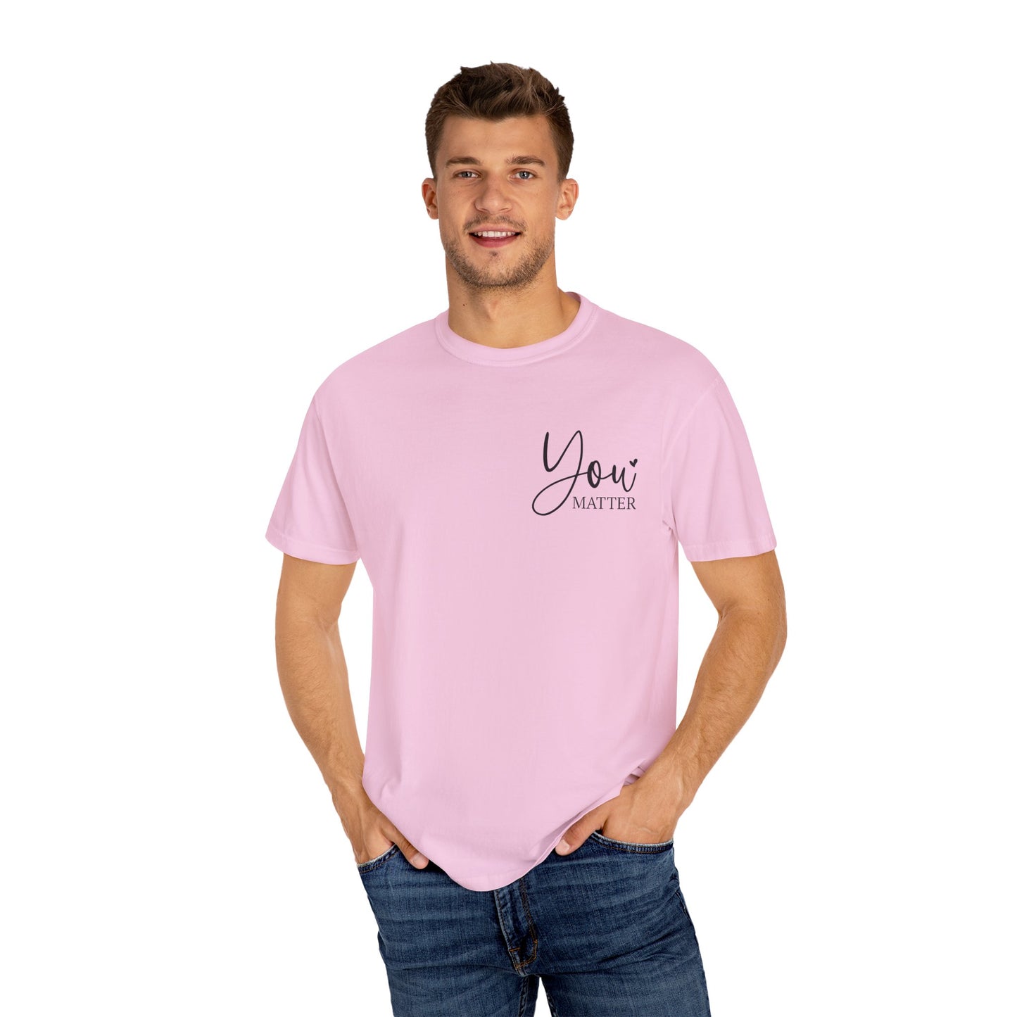 Mental Health Awareness Garment-dyed Tee Comfort Color T-shirt - You Matter Gift Ideas