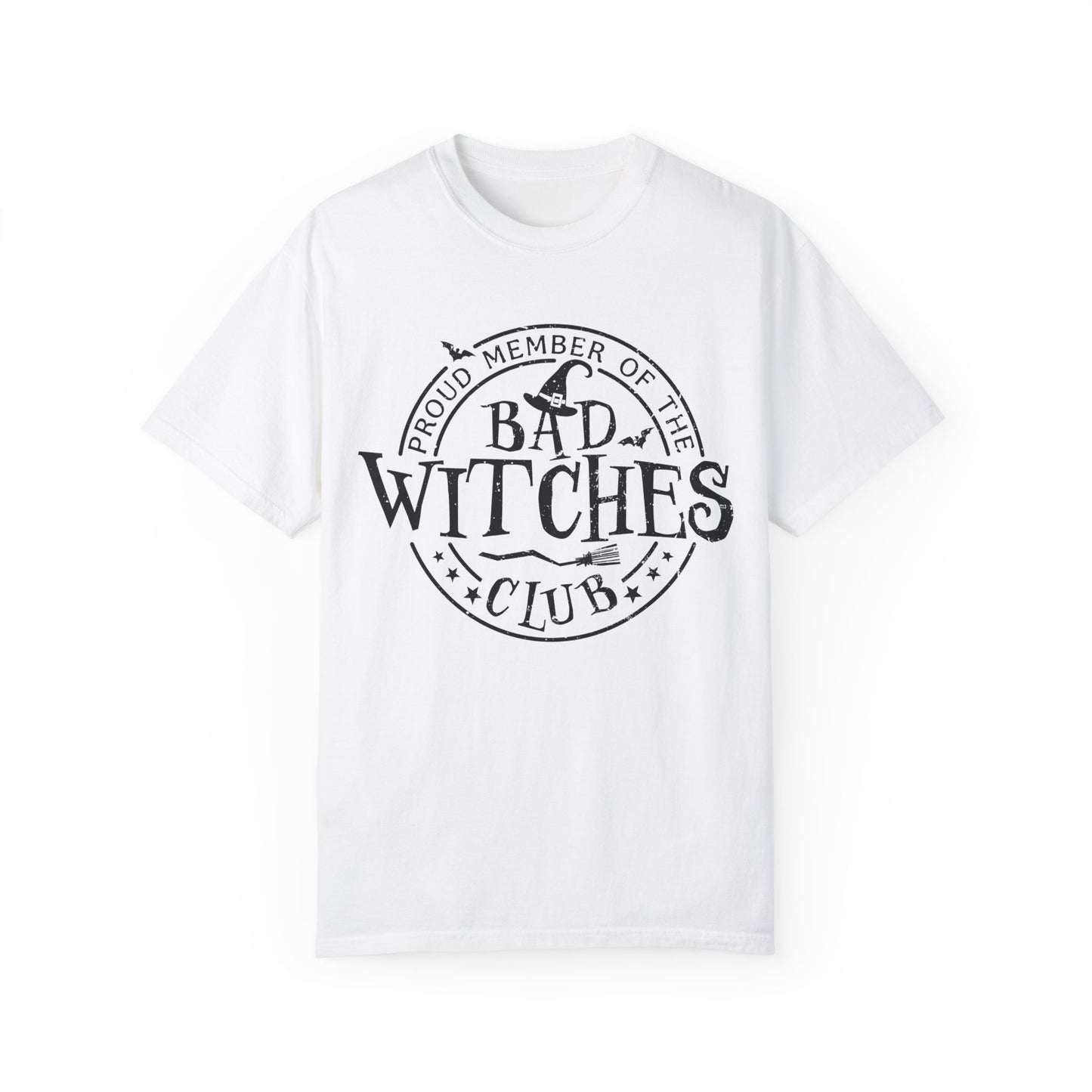Bad Witches Club Unisex Garment-dyed Tee Comfort Color T-shirt - Halloween Holiday Season Gift Ideas