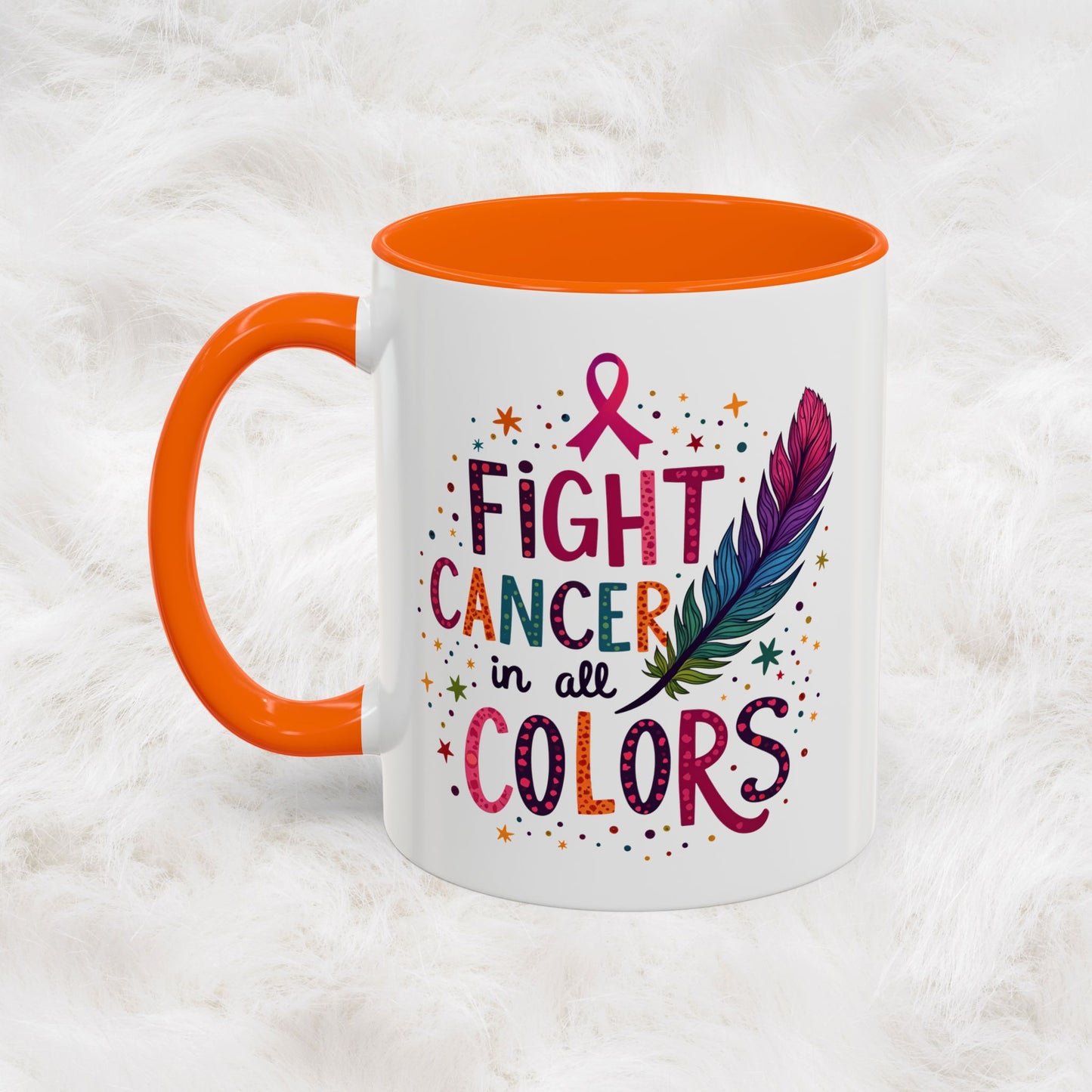 “Fight Cancer in All Colors” Mug | Inspirational Souvenir Coffee & Tea Cup Gift Idea
