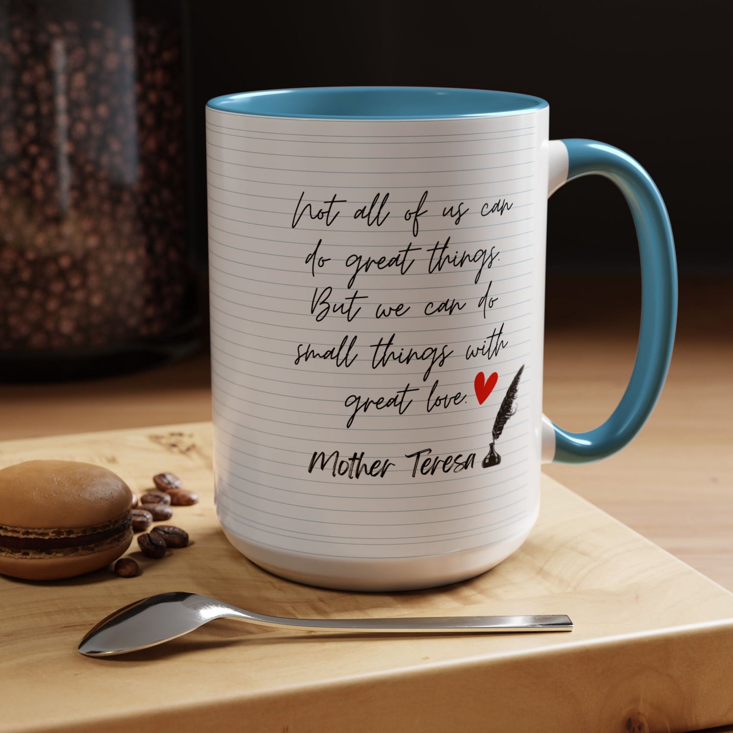 Mother Teresa Famous Positive Quotes Mug - We have only today, Let Us Begin | Christian Catholic Souvenir Cup