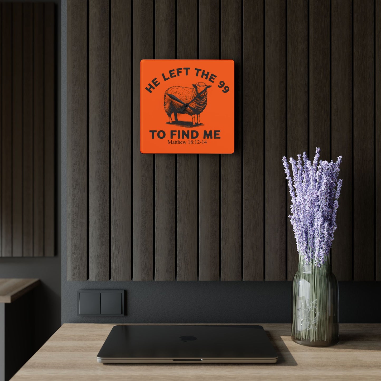 He Left The 99 To Find Me Matthew 18: 12-14 Acrylic Orange Wall Art Clock | Home Decor Gift Ideas
