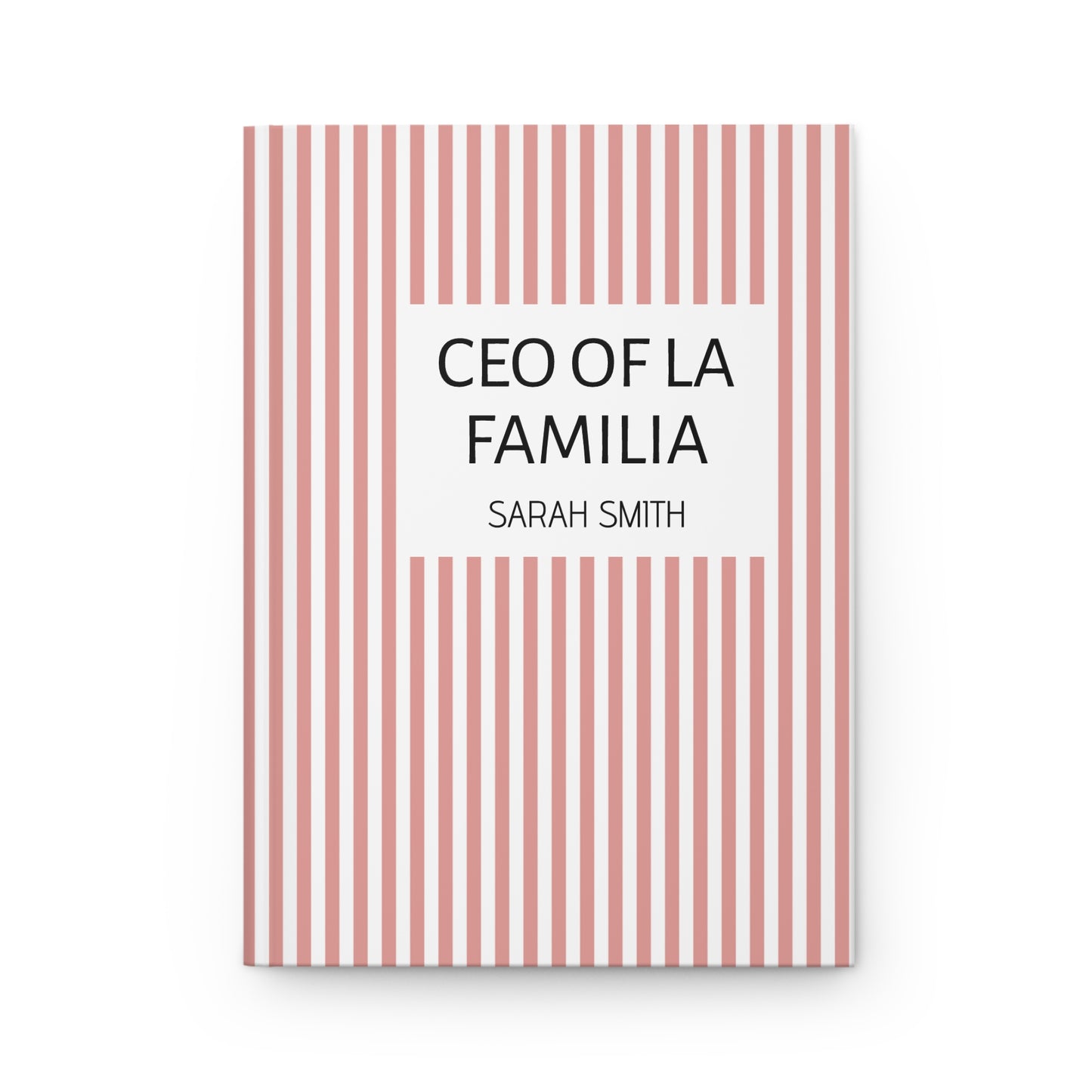Personalized Title and Name Pink Striped Notebook Hardcover Journal | CEO of La Familia Gift for Mom, Wife, Women, Mother's Day