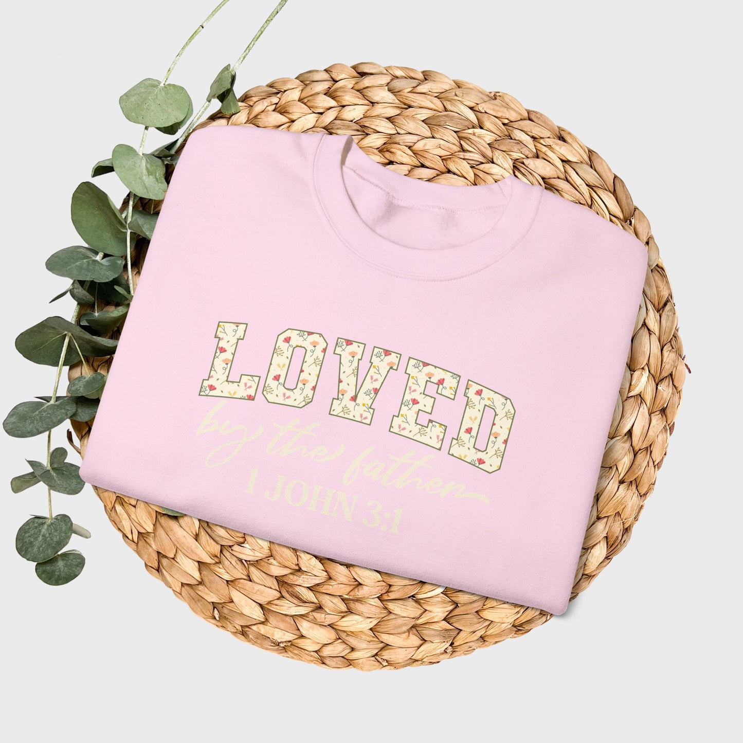 Loved by the Father 1 John 3:1 Bible Verse Christian Sweatshirt | Inspirational Crewneck Unisex Gift | Cozy Everyday Wear