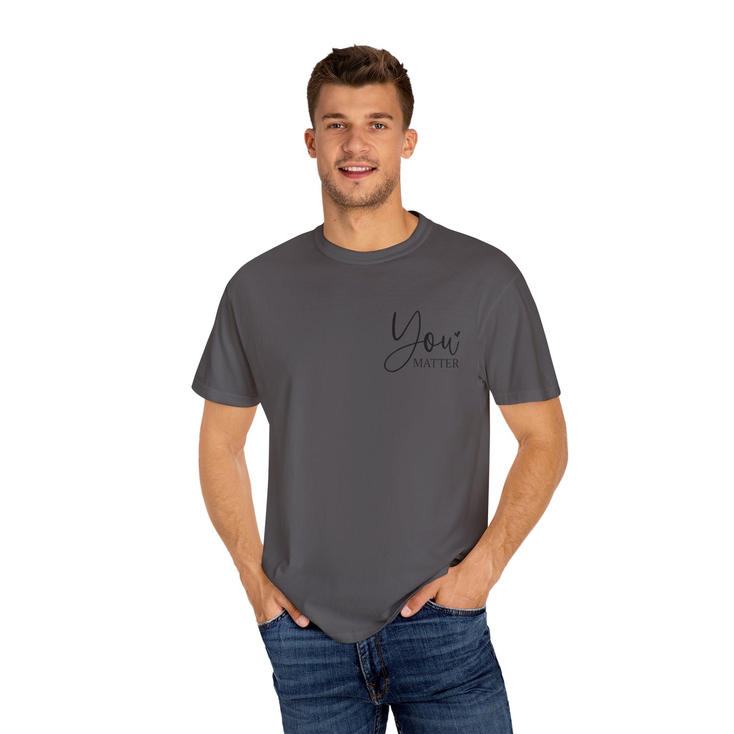 Mental Health Awareness Garment-dyed Tee Comfort Color T-shirt - You Matter Gift Ideas