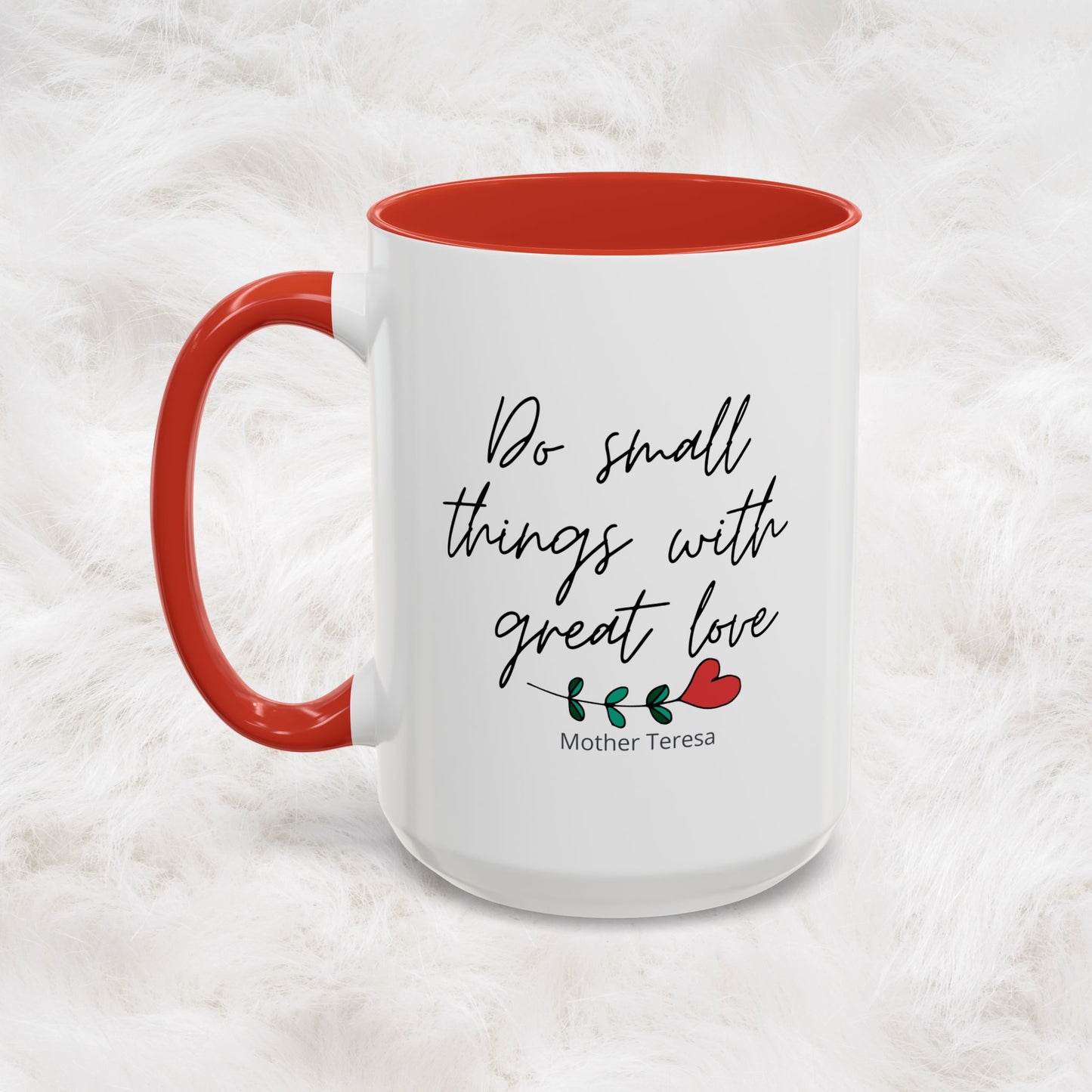 Mother Teresa Quote Mug - Do small things with great love | Souvenir Coffee Tea Cup