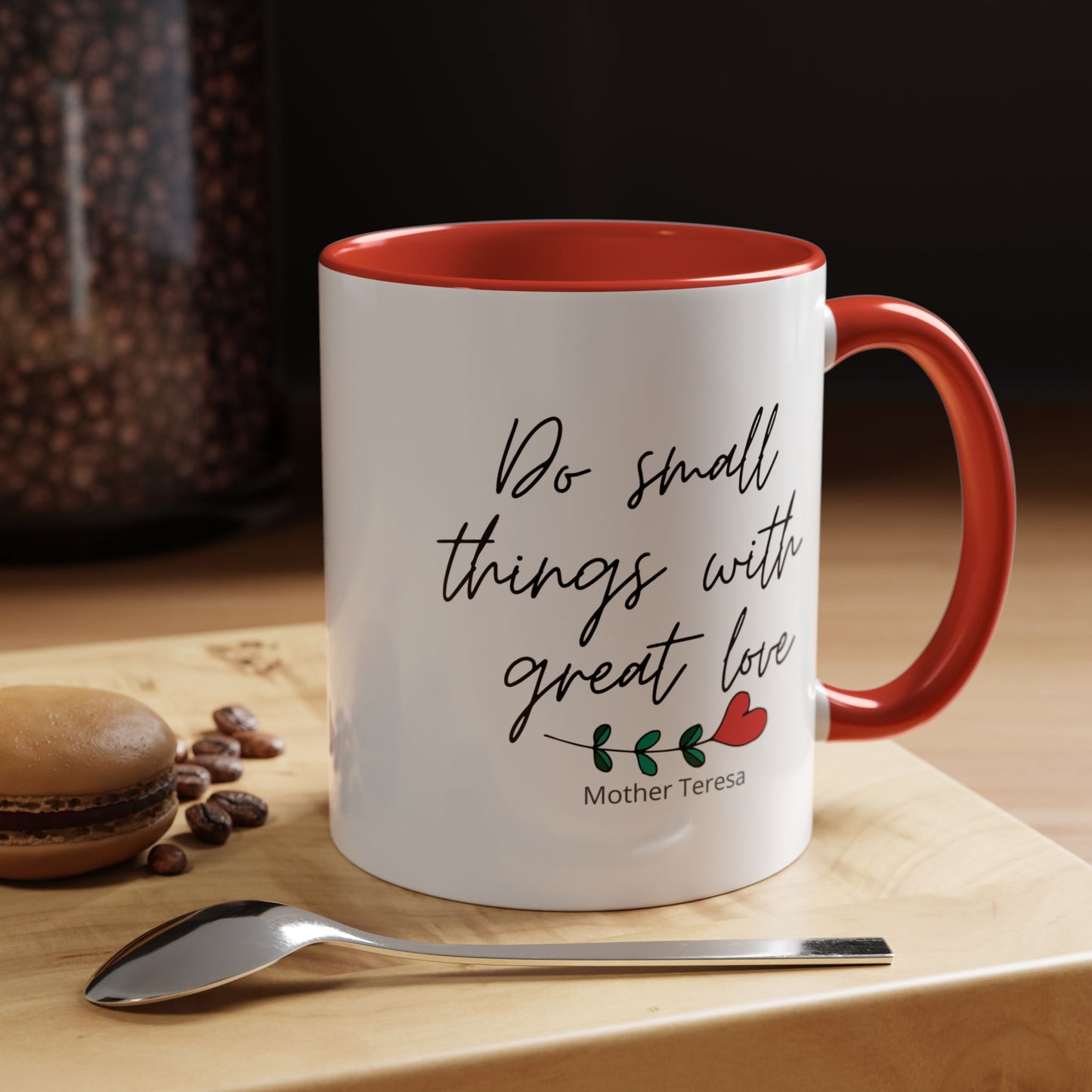 Mother Teresa Quote Mug - Do small things with great love | Souvenir Coffee Tea Cup