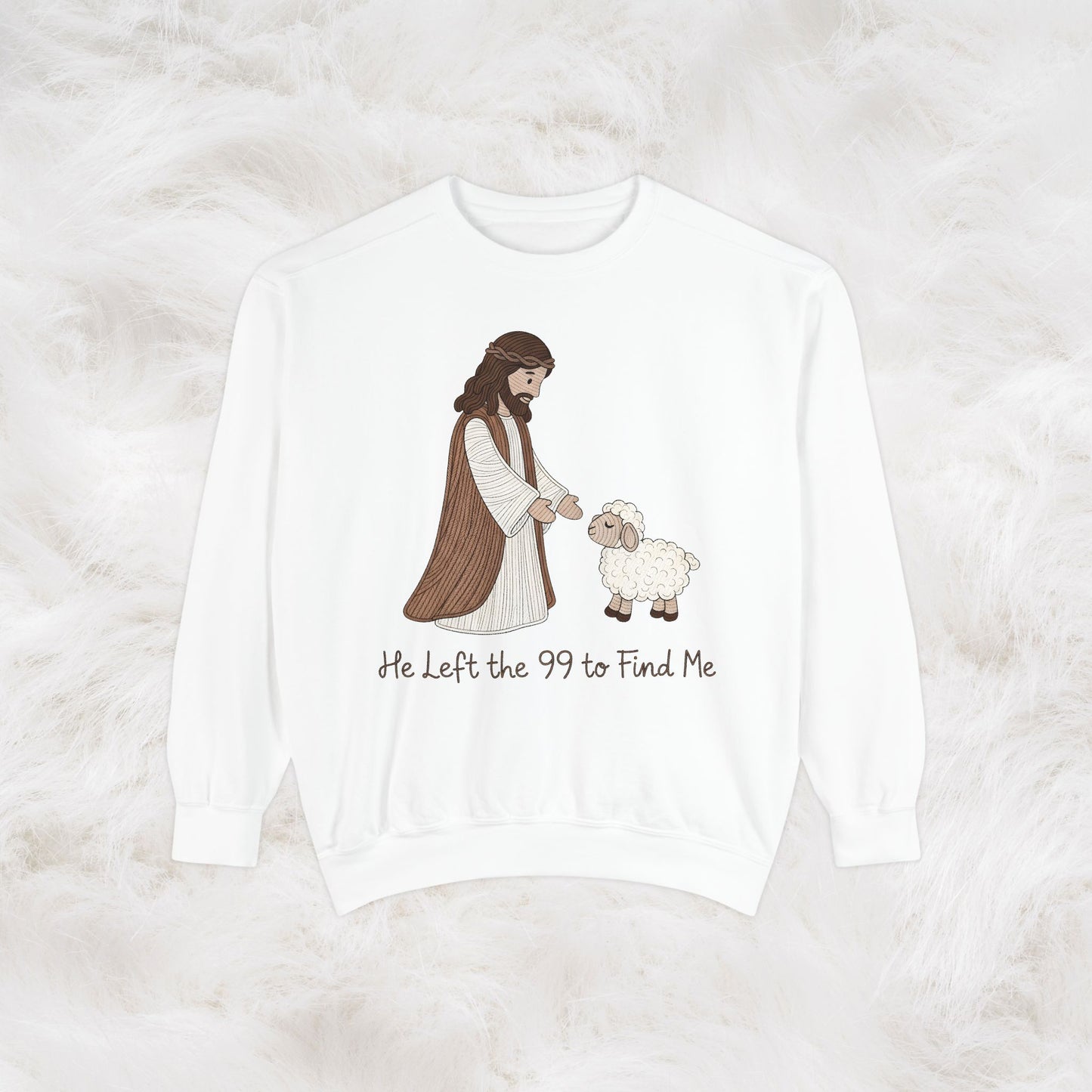 Christian Unisex Sweatshirt "He Left the 99 to Find Me" Shepherd & Lamb Crewneck