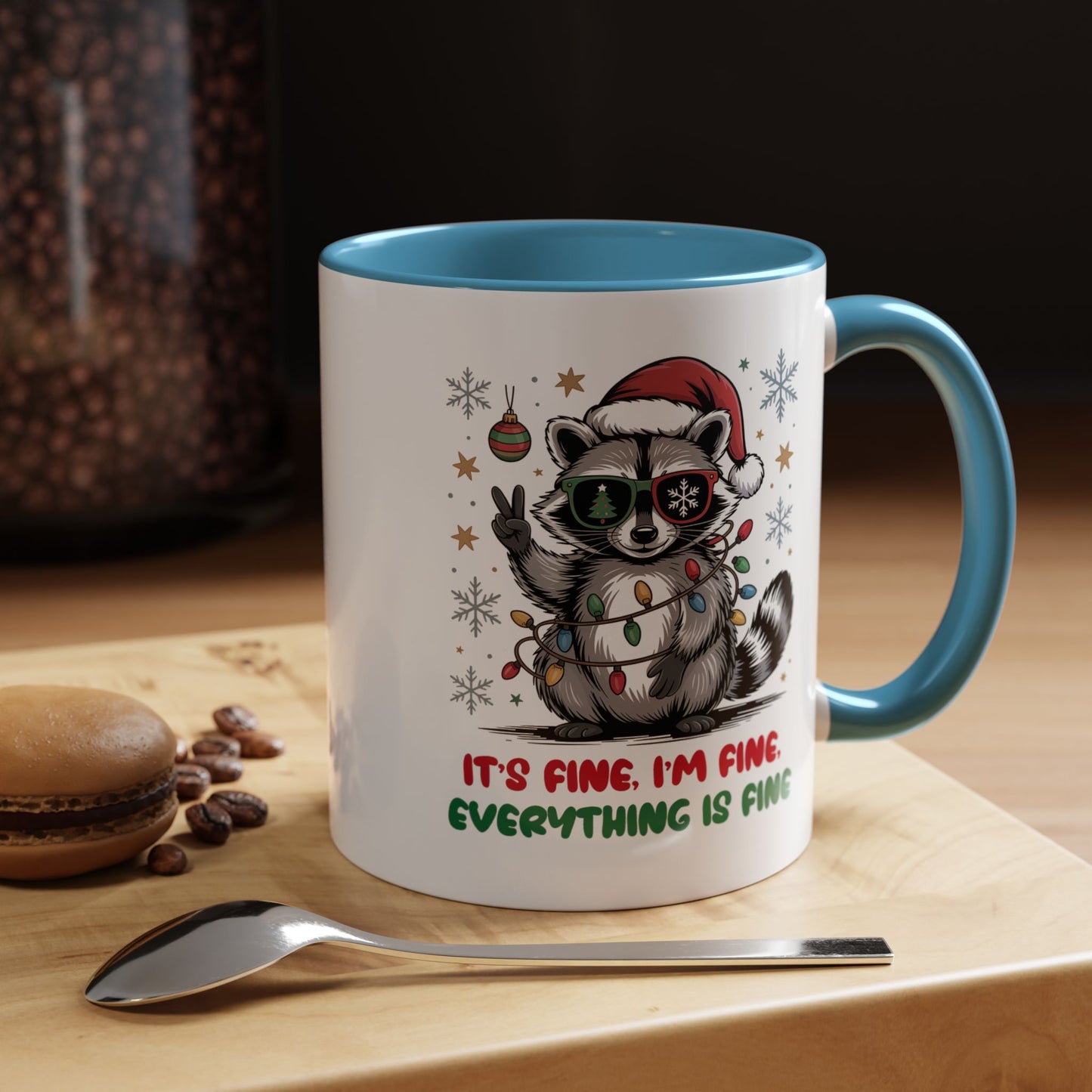 It's Fine, I'm Fine Everything Is Fine - Cute Funny Raccoon Mug | Hunting Christmas Holiday Gift