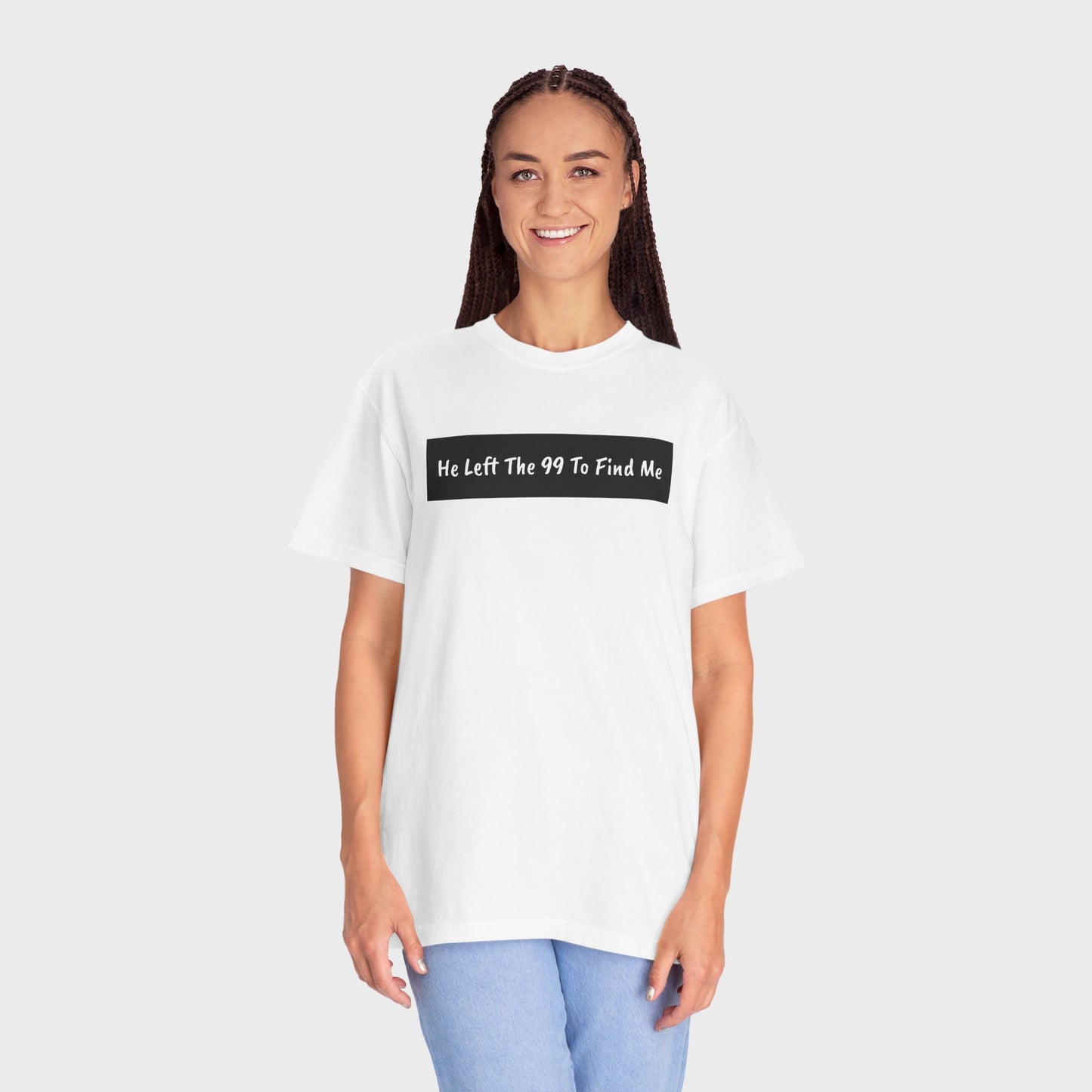 "He Left The 99 To Find Me" Christian Faith Graphic Unisex Tee T-shirt