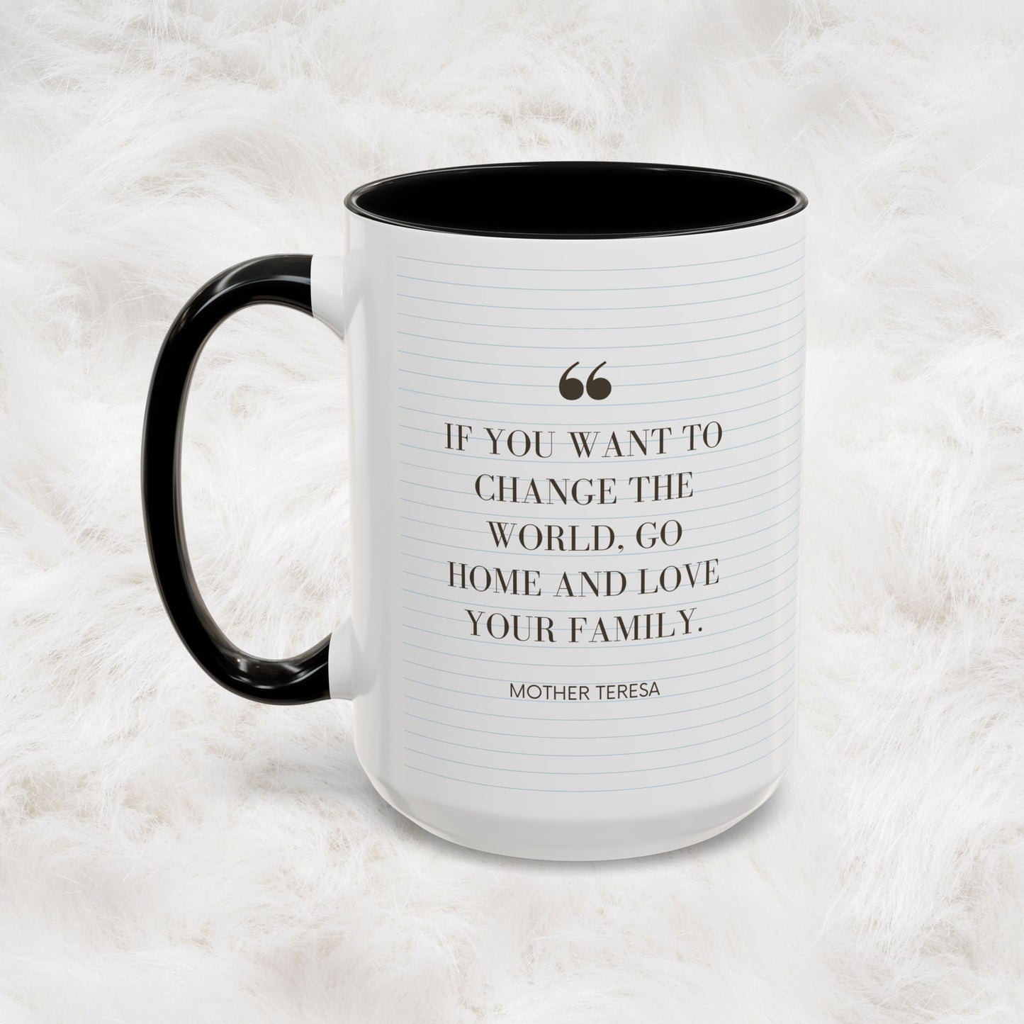 Love your Family - Mother Teresa Inspired Quote Mug | Christian Catholic Souvenir Birthday Christmas Gift Ideas