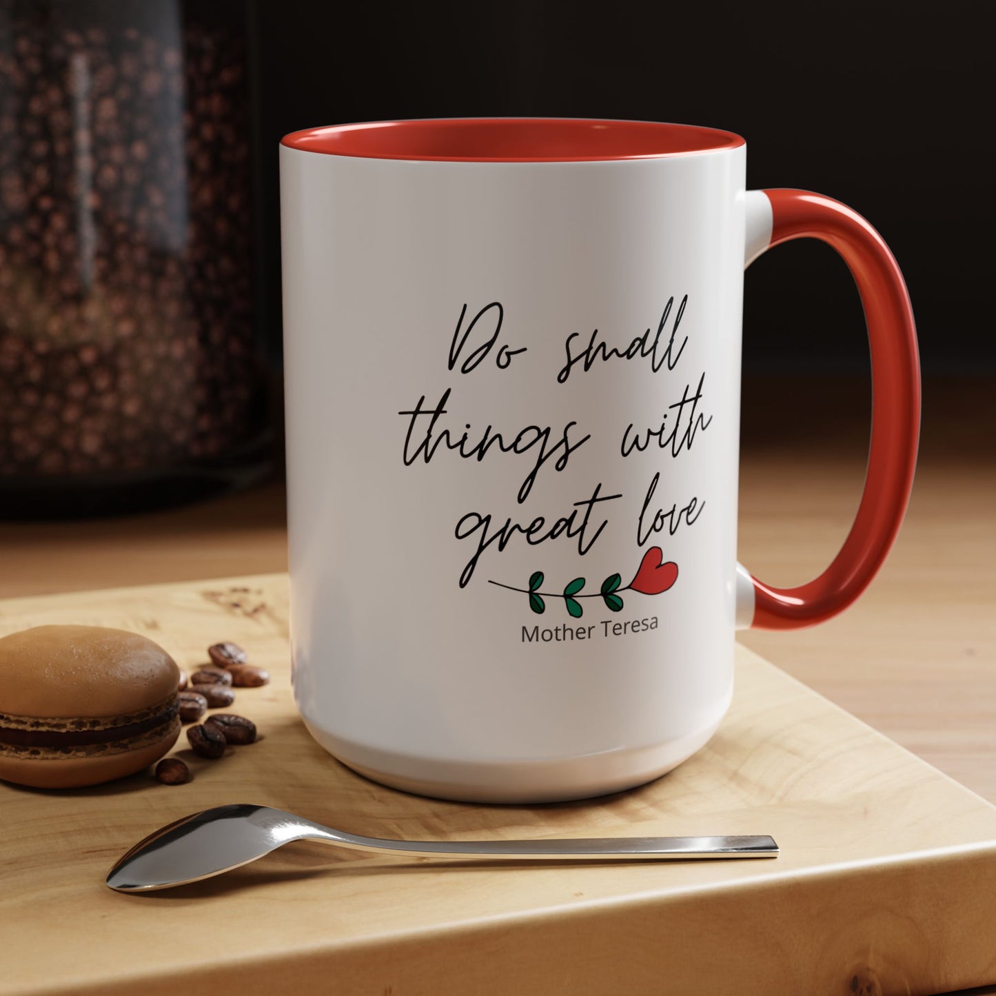 Mother Teresa Quote Mug - Do small things with great love | Souvenir Coffee Tea Cup