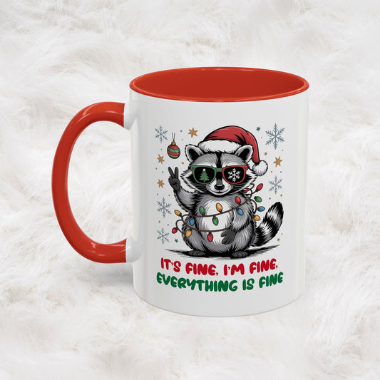 It's Fine, I'm Fine Everything Is Fine - Cute Funny Raccoon Mug | Hunting Christmas Holiday Gift