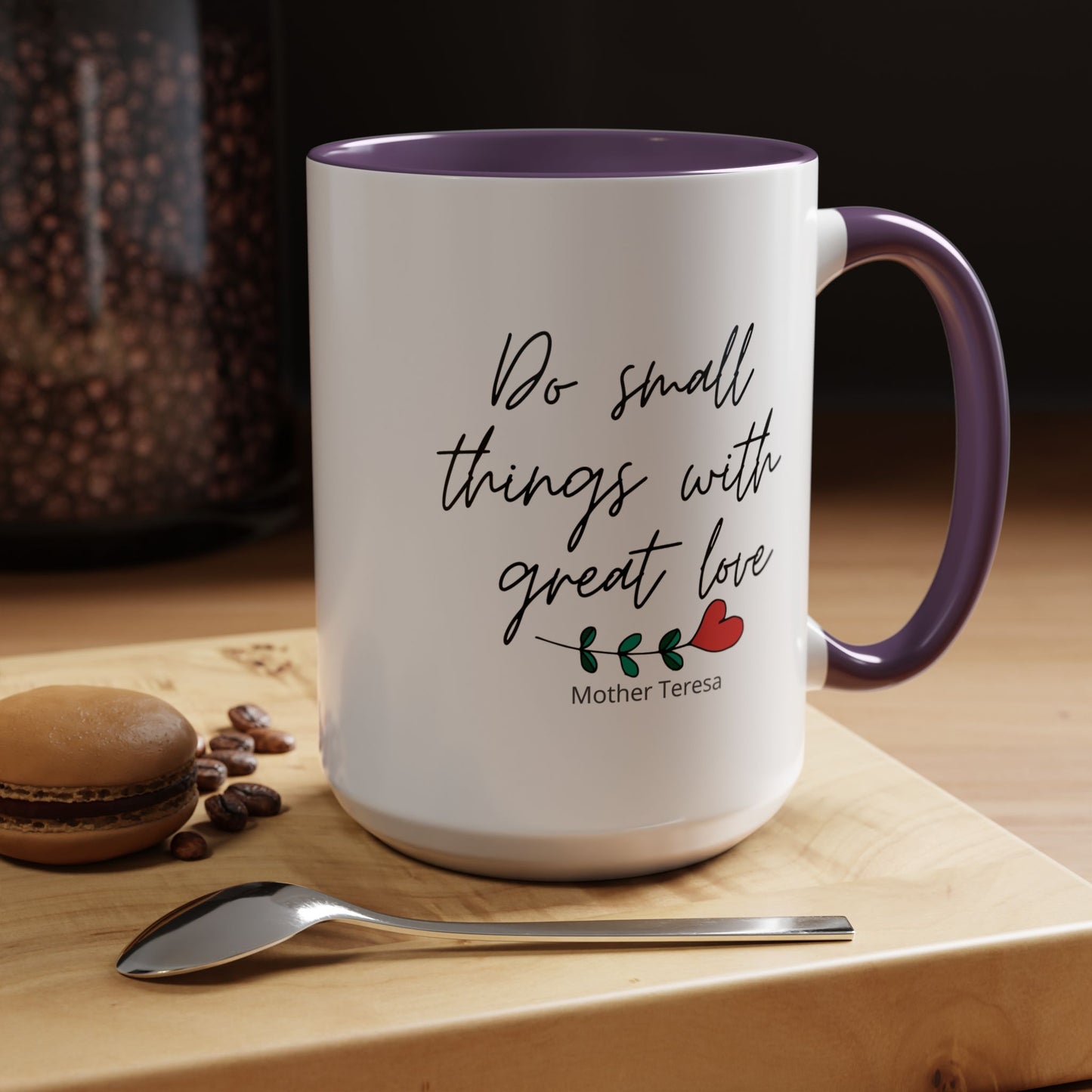 Mother Teresa Quote Mug - Do small things with great love | Souvenir Coffee Tea Cup