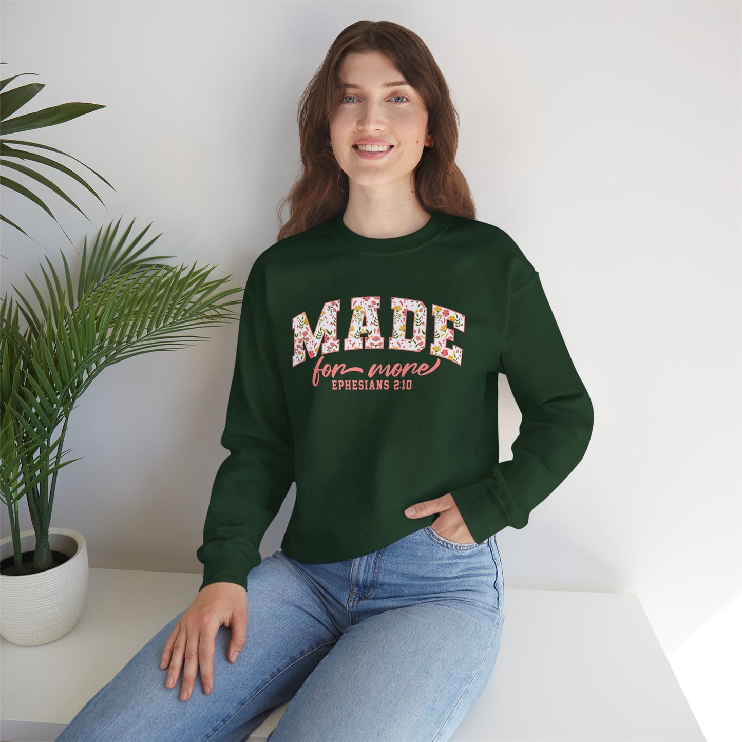 Made for More Ephesians 2:10 Bible Verse Christian Sweatshirt | Inspirational Crewneck Unisex Gift | Cozy Everyday Wear