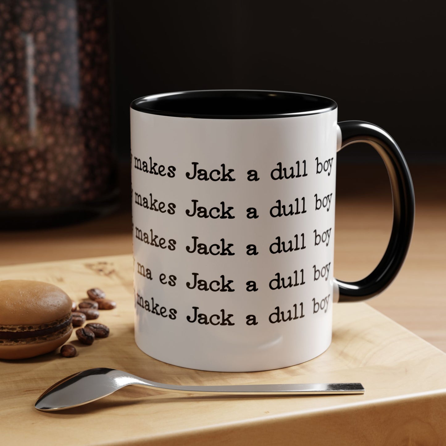 The Shining Coffee Mug — All Work and No Play Makes Jack a Dull Boy | Horror Movie Gift, Novelty Ceramic Cup