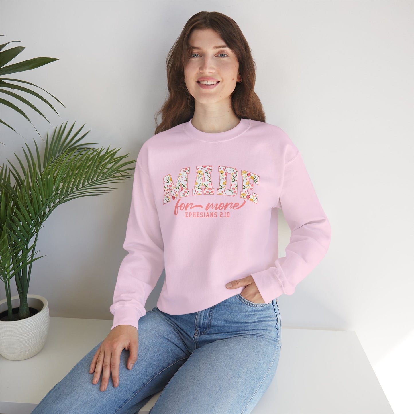 Made for More Ephesians 2:10 Bible Verse Christian Sweatshirt | Inspirational Crewneck Unisex Gift | Cozy Everyday Wear