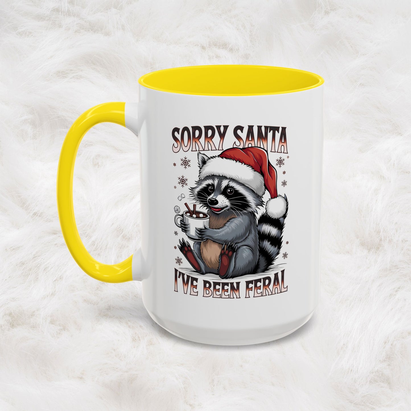 Sorry Santa, I'm Been Feral - Cute Funny Raccoon Mug | Hunting Christmas Holiday Gift