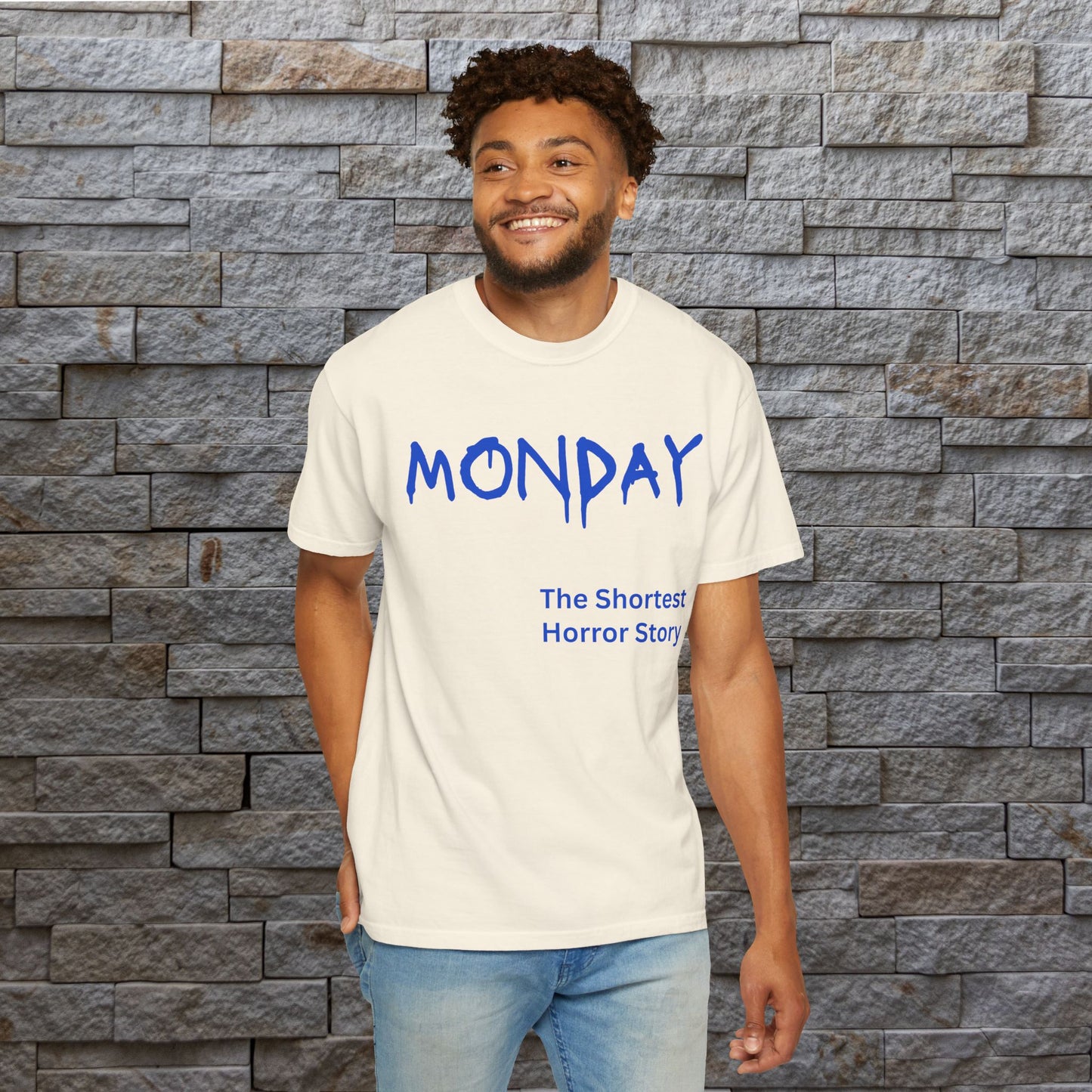 Monday The Shortest Horror Story Garment-dyed Cotton T-Shirt | Birthday Christmas Funny Work Meme Gift Idea