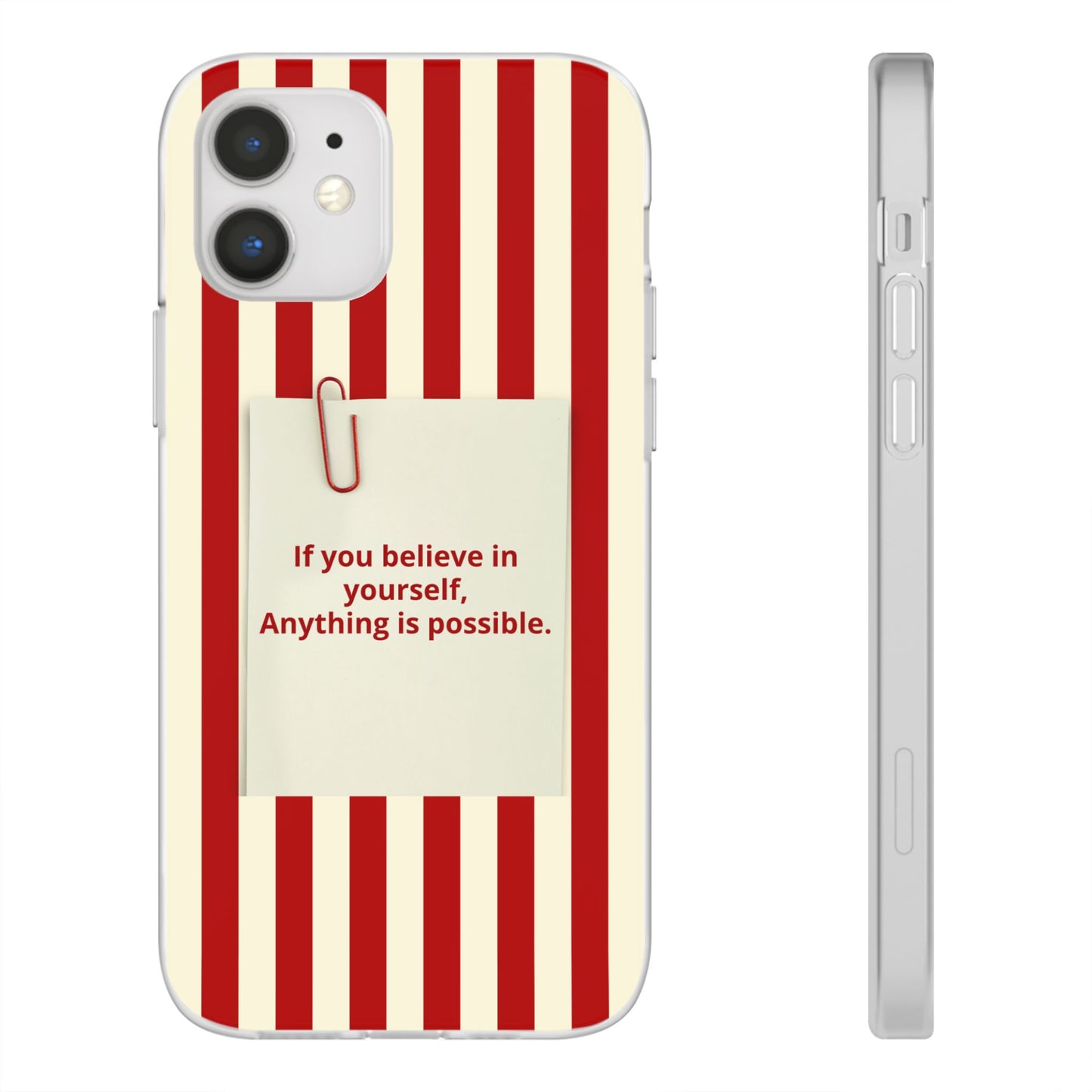 Personalized Custom Text Inspirational Striped Phone Case. “If you believe in yourself, Anything is possible.”