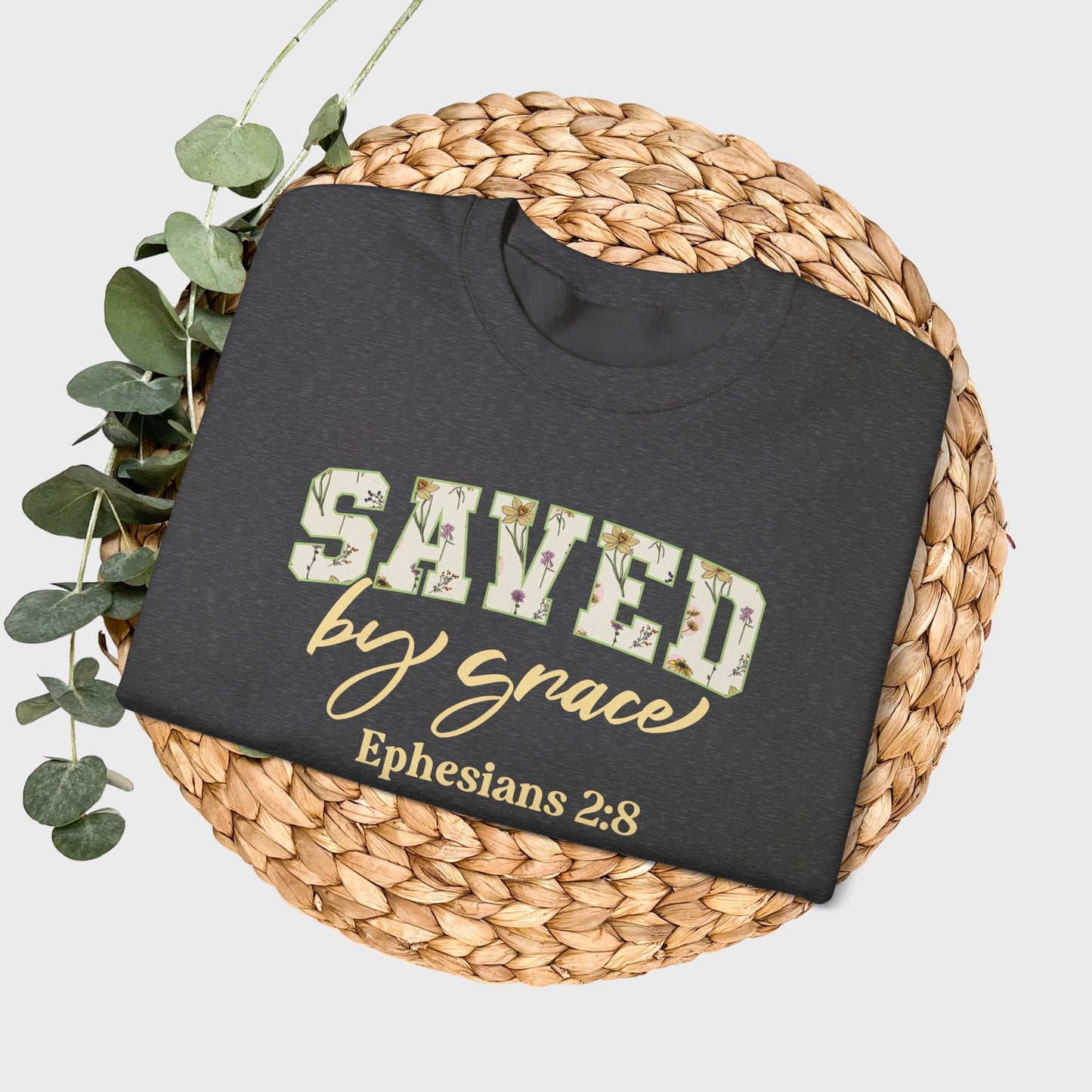 Saved by Grace Ephesians 2:8 Bible Verse Christian Sweatshirt | Inspirational Crewneck Unisex Gift | Cozy Everyday Wear