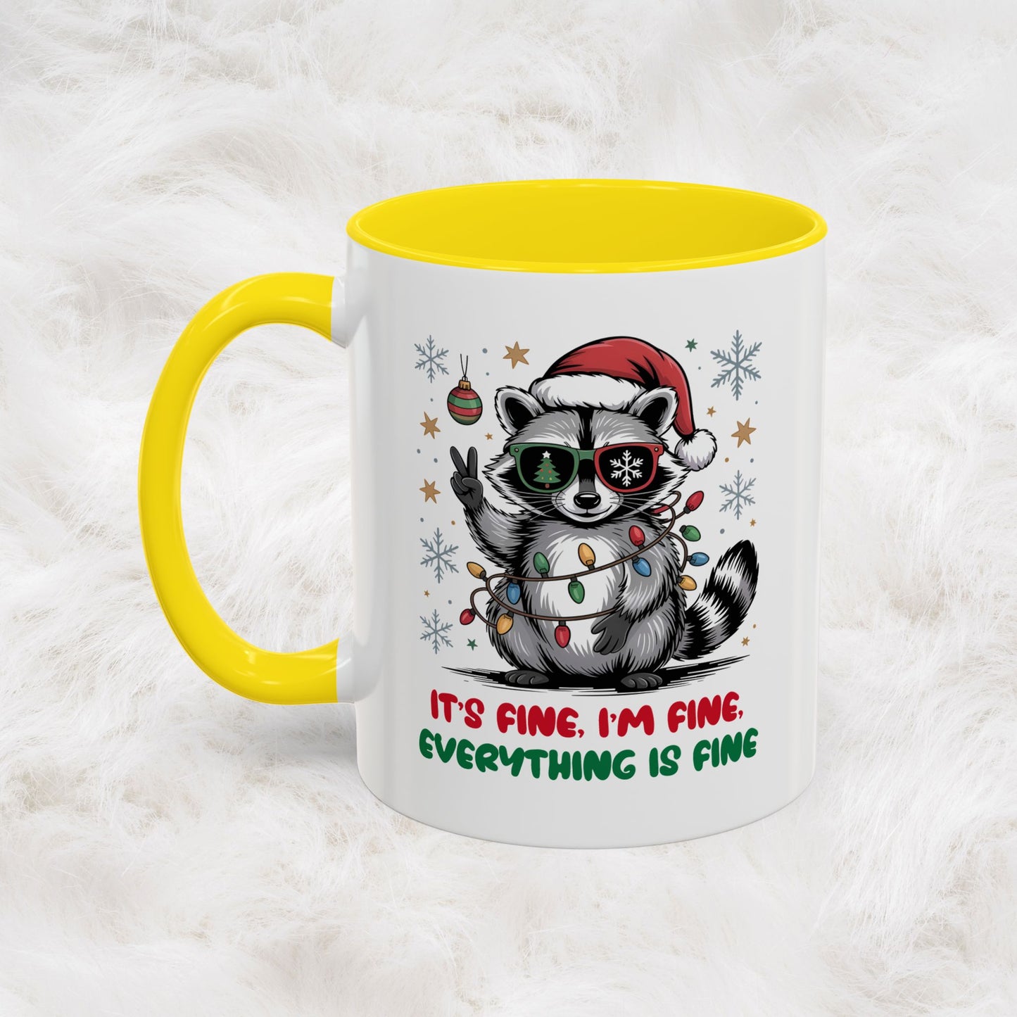 It's Fine, I'm Fine Everything Is Fine - Cute Funny Raccoon Mug | Hunting Christmas Holiday Gift