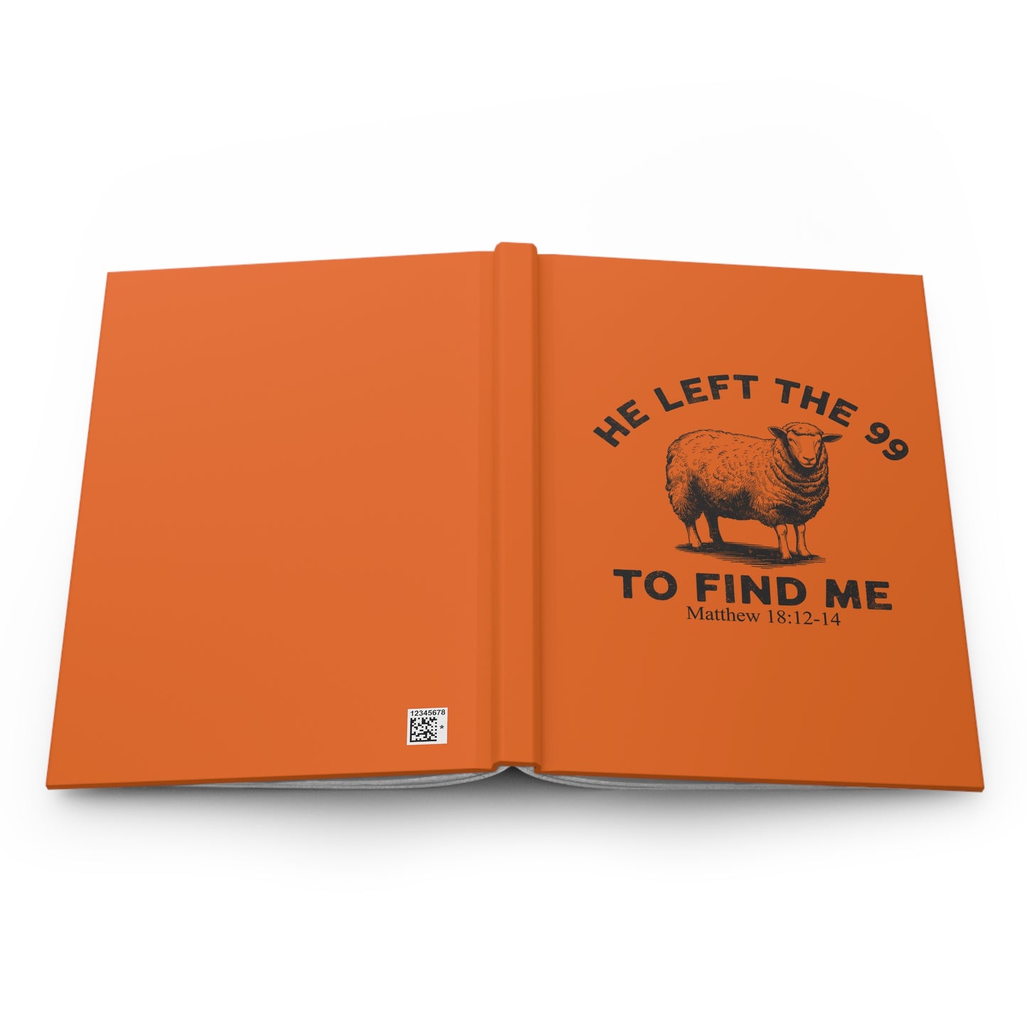 He Left The 99 To Find Me Matthew 18: 12-14 Acrylic Orange Hardcover Notebook Journal | Bible Study Gift