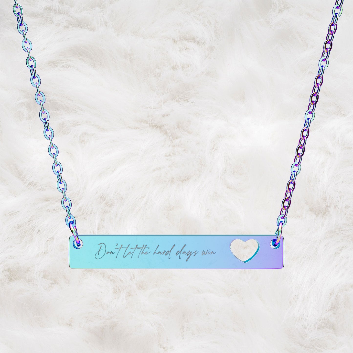 Don't Let The Hard Day Win Engraved Cutout Heart Bar Necklace | Gift Idea