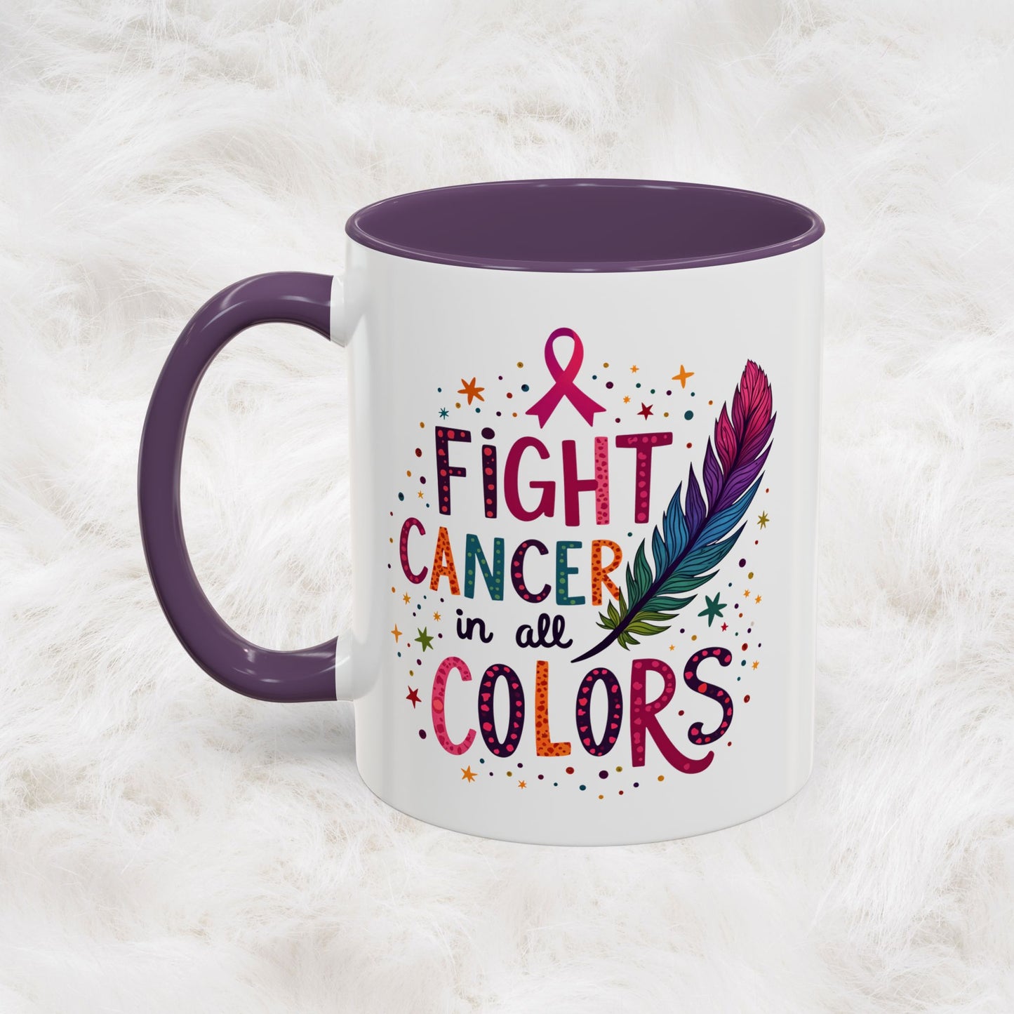 “Fight Cancer in All Colors” Mug | Inspirational Souvenir Coffee & Tea Cup Gift Idea