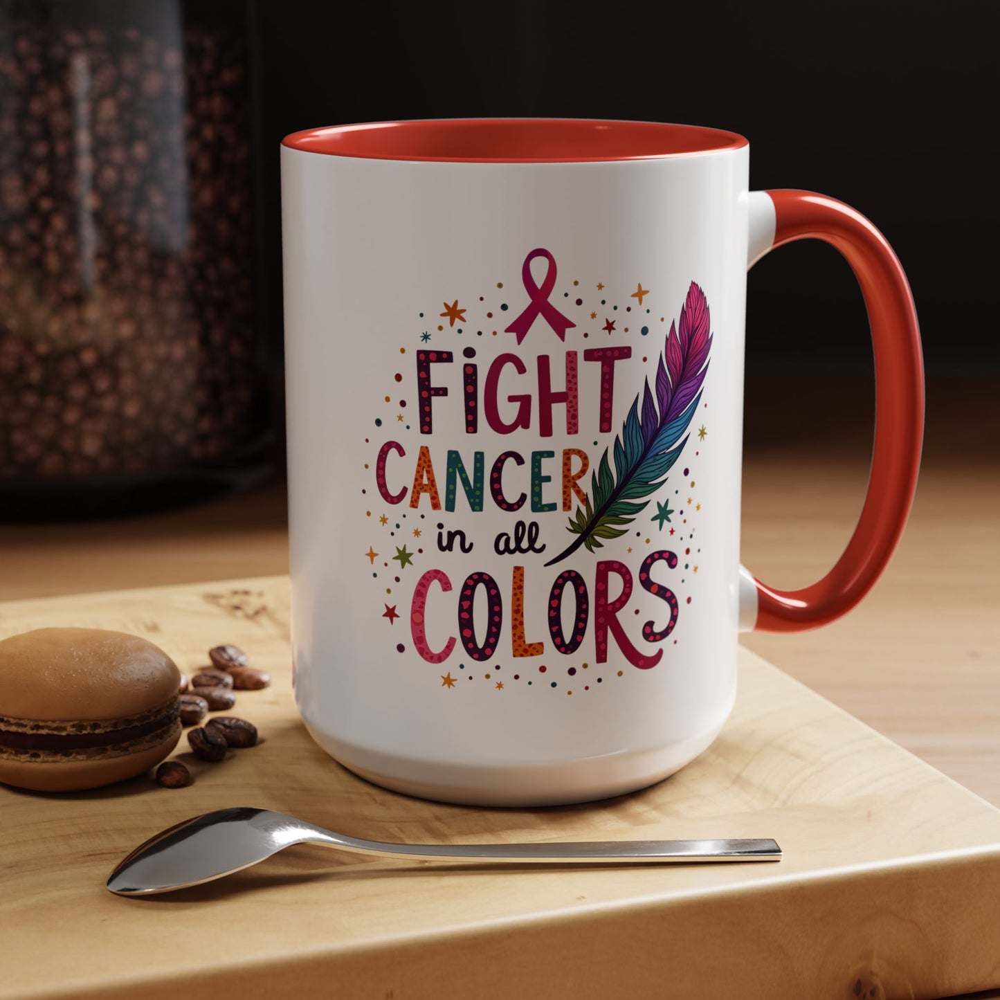 “Fight Cancer in All Colors” Mug | Inspirational Souvenir Coffee & Tea Cup Gift Idea