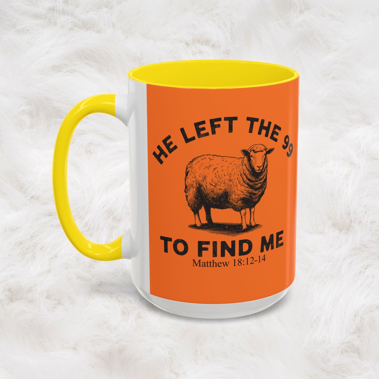 He Left the 99 Sheep Coffee Tea Mug — Inspirational Christian Matthew 18:12-14 Souvenir Cup