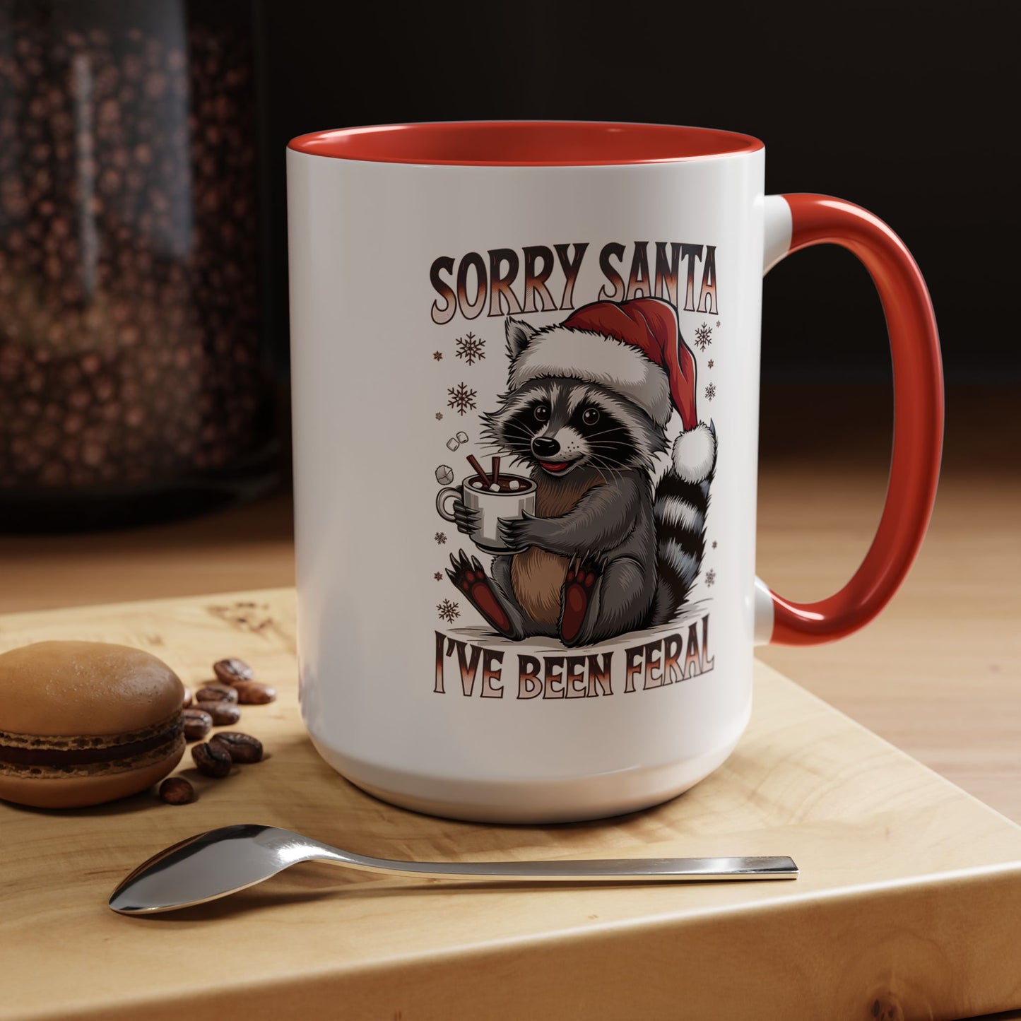 Sorry Santa, I'm Been Feral - Cute Funny Raccoon Mug | Hunting Christmas Holiday Gift