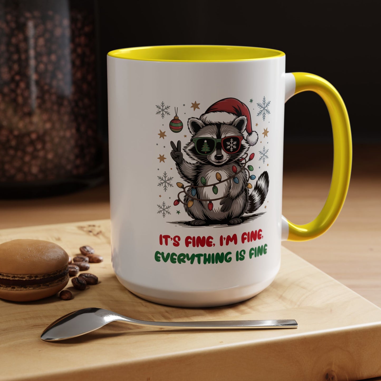 It's Fine, I'm Fine Everything Is Fine - Cute Funny Raccoon Mug | Hunting Christmas Holiday Gift