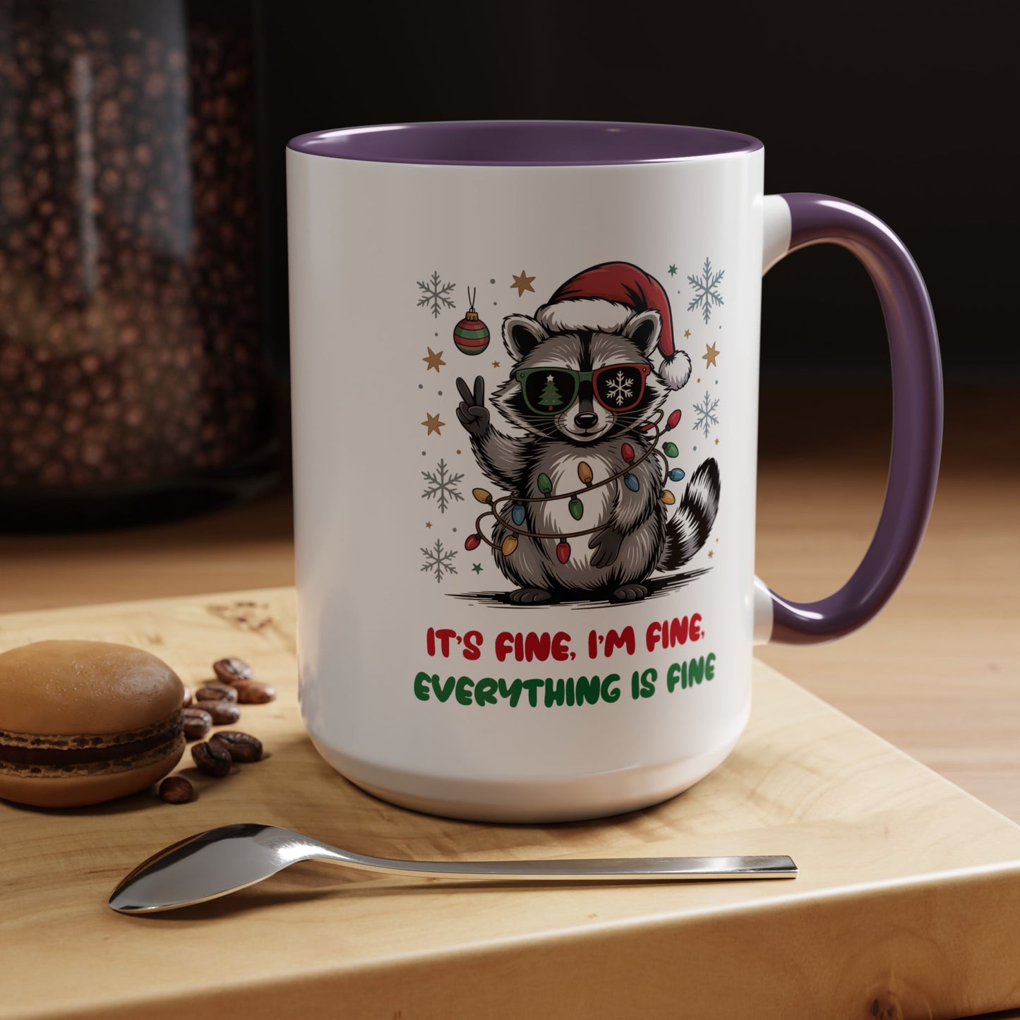 It's Fine, I'm Fine Everything Is Fine - Cute Funny Raccoon Mug | Hunting Christmas Holiday Gift