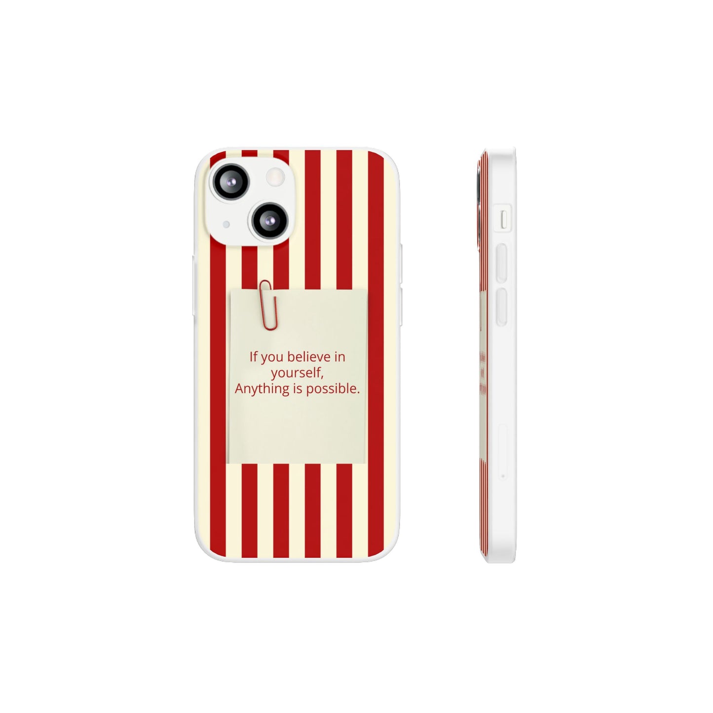 Personalized Custom Text Inspirational Striped Phone Case. “If you believe in yourself, Anything is possible.”