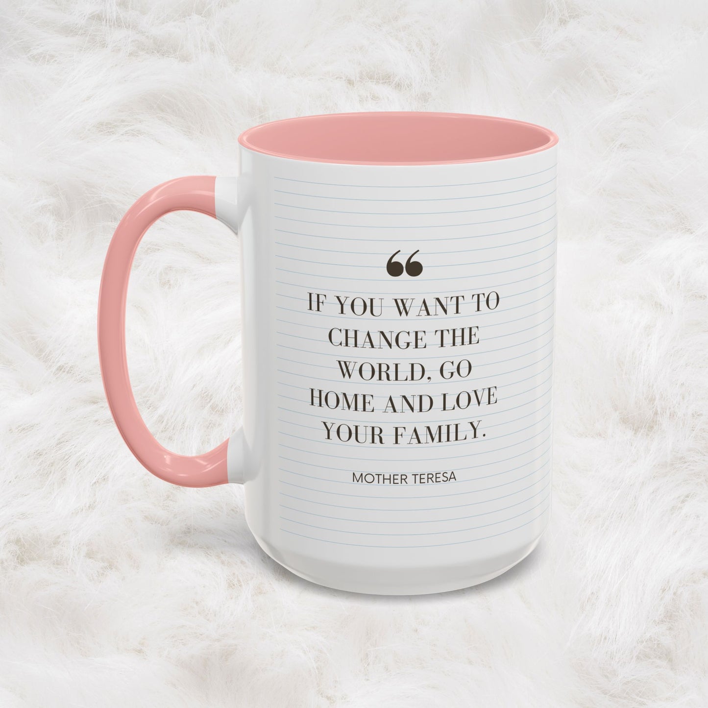 Love your Family - Mother Teresa Inspired Quote Mug | Christian Catholic Souvenir Birthday Christmas Gift Ideas