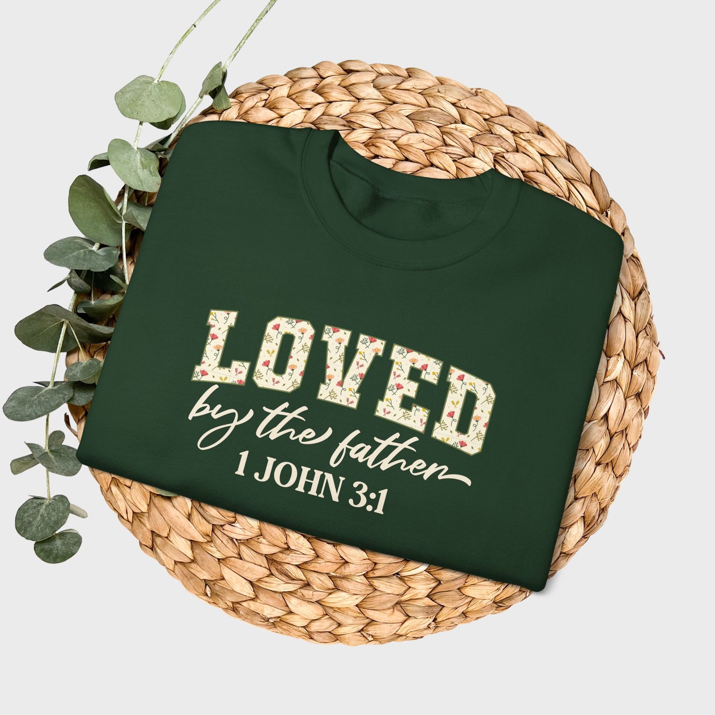 Loved by the Father 1 John 3:1 Bible Verse Christian Sweatshirt | Inspirational Crewneck Unisex Gift | Cozy Everyday Wear