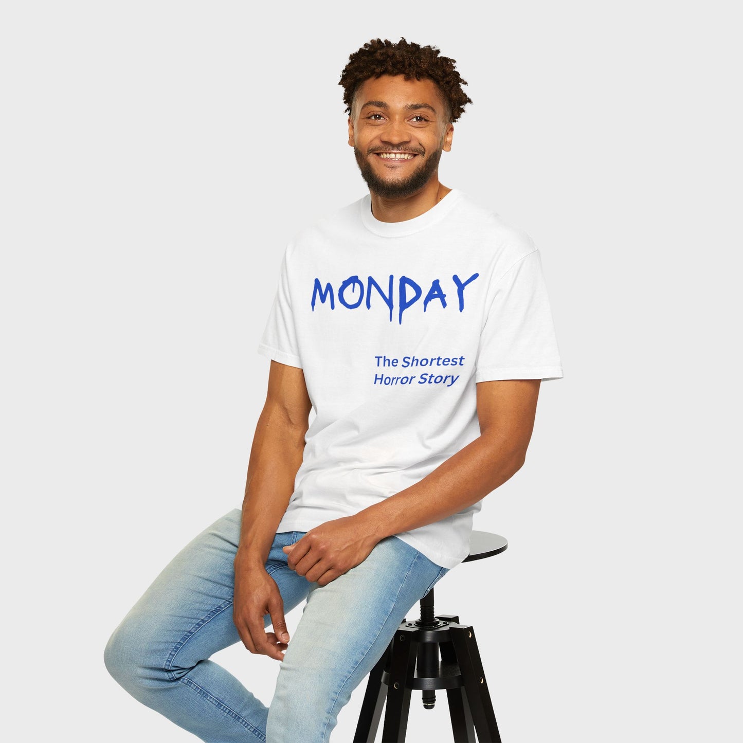 Monday The Shortest Horror Story Garment-dyed Cotton T-Shirt | Birthday Christmas Funny Work Meme Gift Idea