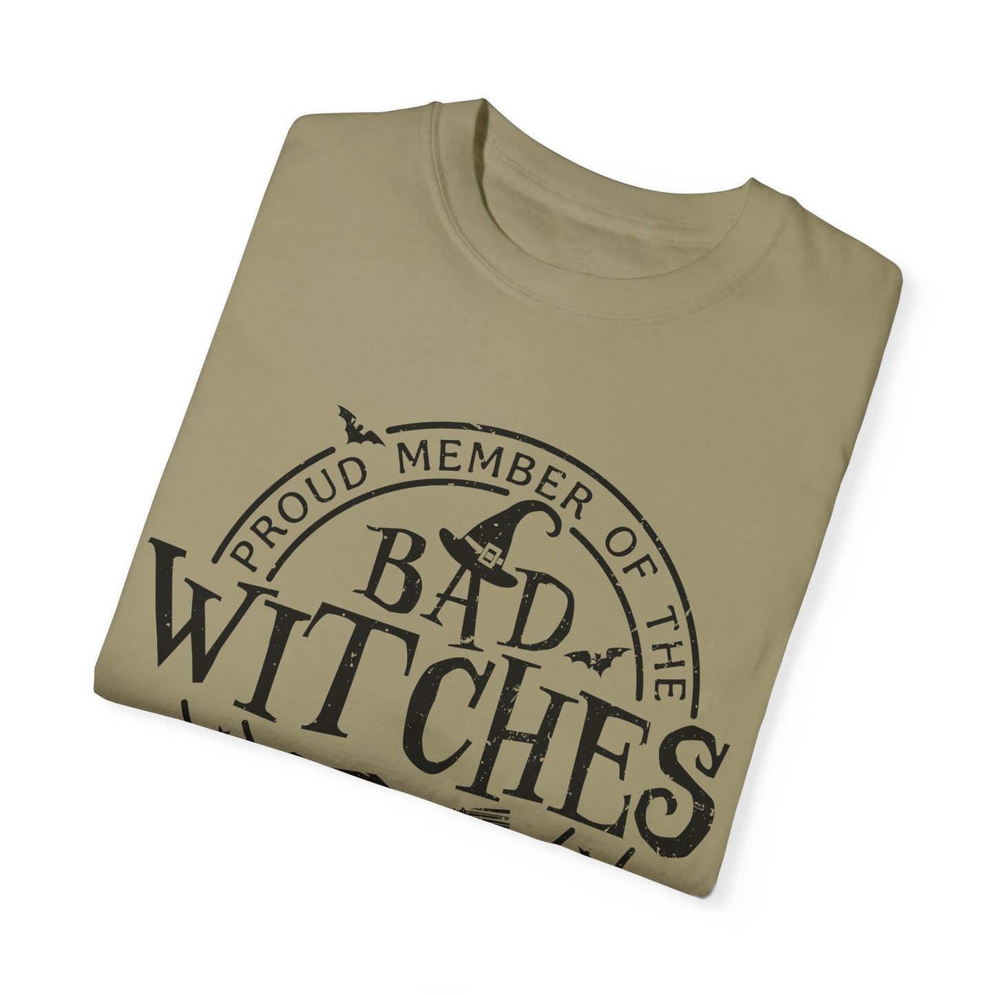 Bad Witches Club Unisex Garment-dyed Tee Comfort Color T-shirt - Halloween Holiday Season Gift Ideas