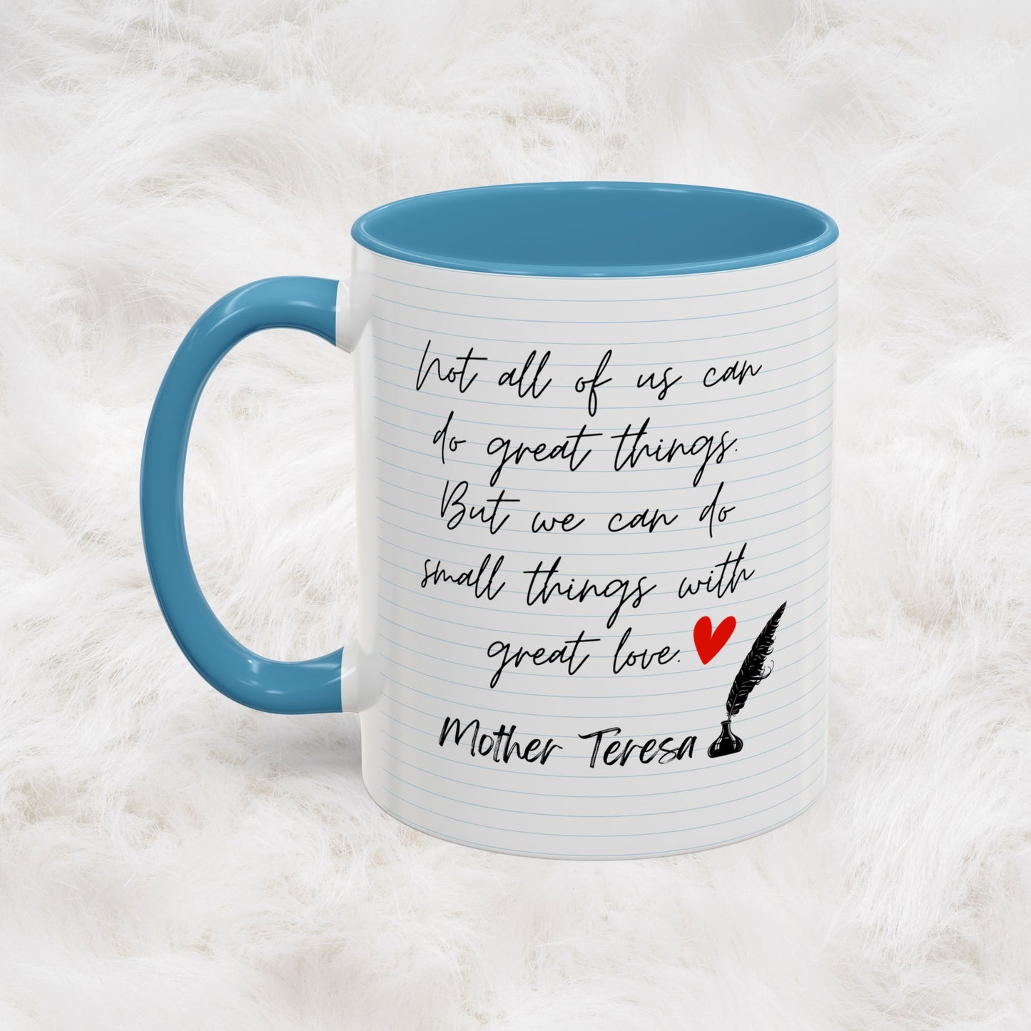 Mother Teresa Famous Positive Quotes Mug - We have only today, Let Us Begin | Christian Catholic Souvenir Cup