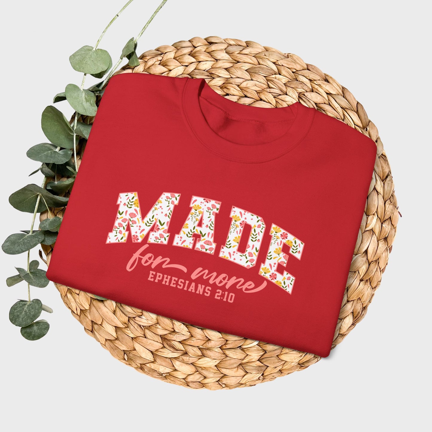 Made for More Ephesians 2:10 Bible Verse Christian Sweatshirt | Inspirational Crewneck Unisex Gift | Cozy Everyday Wear