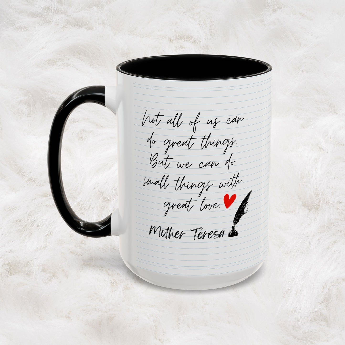 Mother Teresa Famous Positive Quotes Mug - We have only today, Let Us Begin | Christian Catholic Souvenir Cup