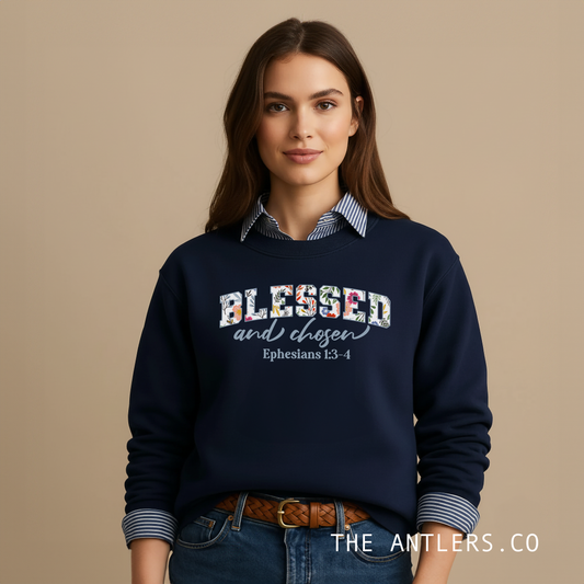 Blessed & Chosen Ephesians 1:4 Sweatshirt | Inspirational Crewneck Unisex Gift | Religious Apparel Cozy Everyday Wear
