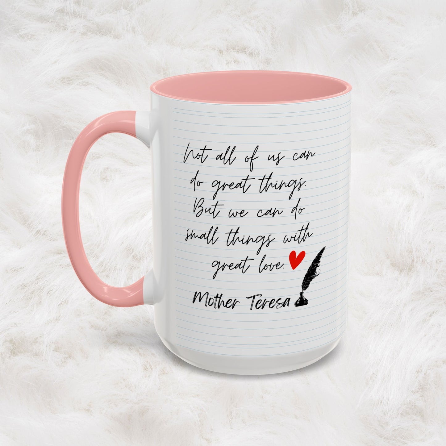 Mother Teresa Famous Positive Quotes Mug - We have only today, Let Us Begin | Christian Catholic Souvenir Cup