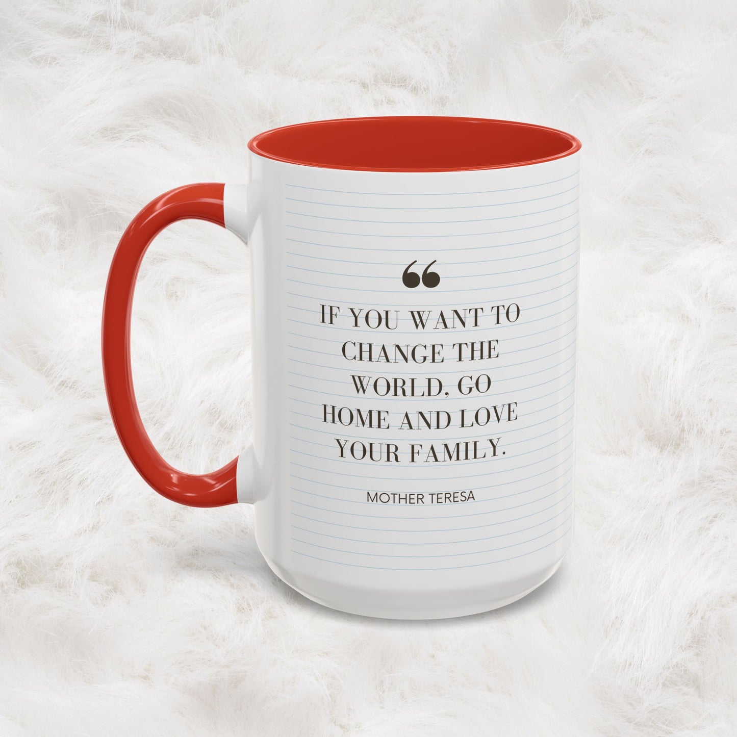 Love your Family - Mother Teresa Inspired Quote Mug | Christian Catholic Souvenir Birthday Christmas Gift Ideas