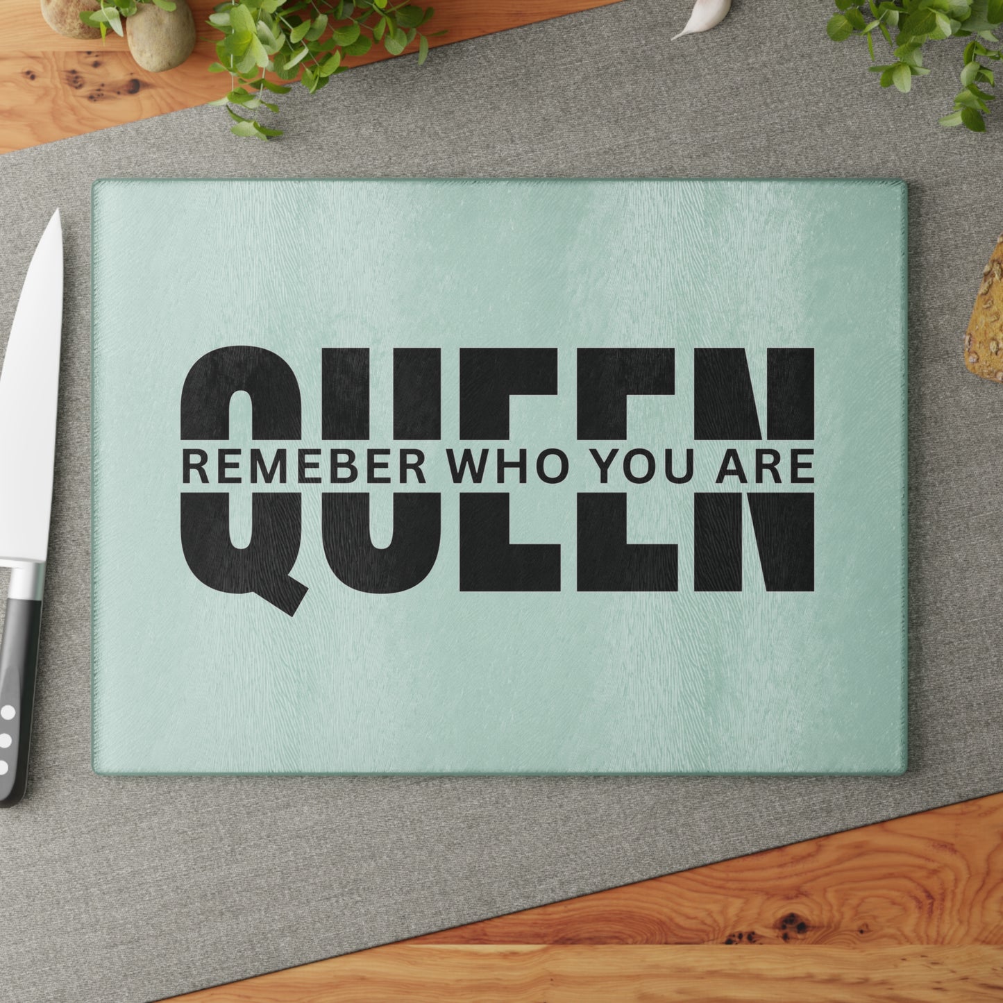 QUEEN Remember Who You Are. Proud of Yourself. Glass Cutting Board