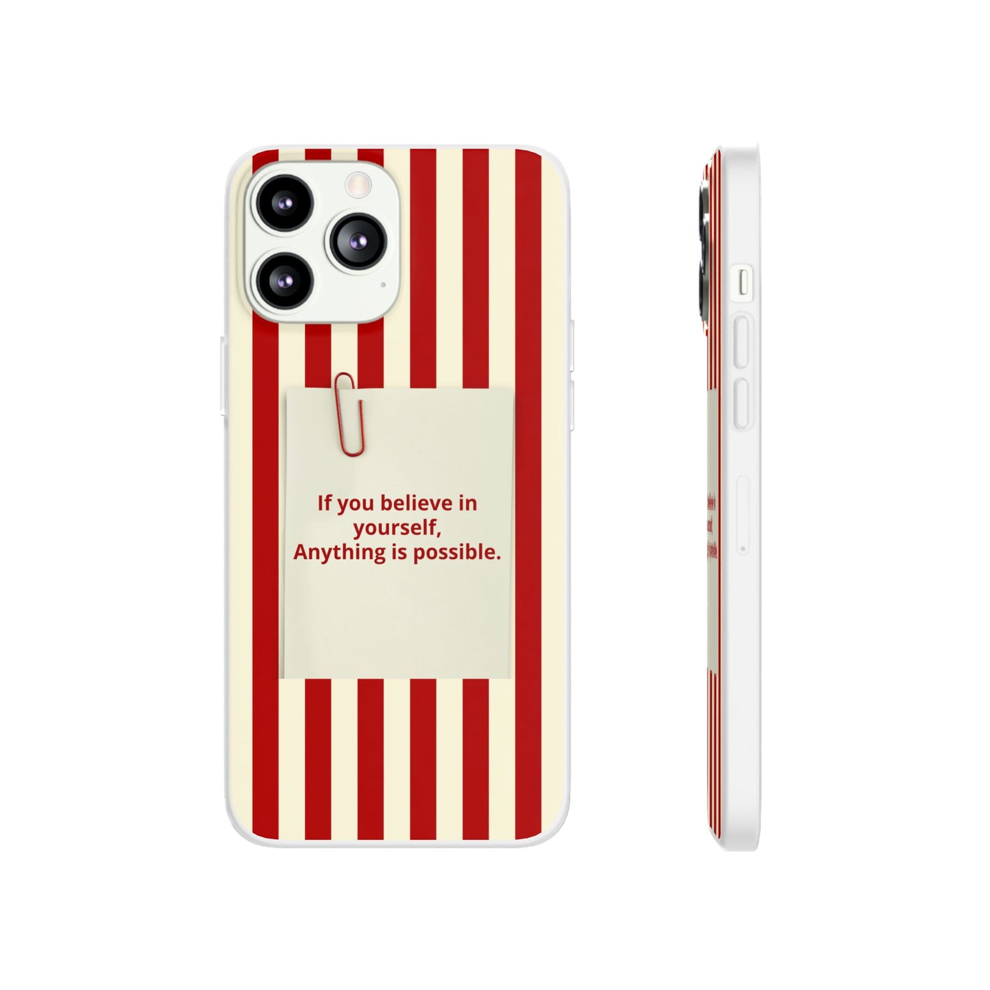 Personalized Custom Text Inspirational Striped Phone Case. “If you believe in yourself, Anything is possible.”