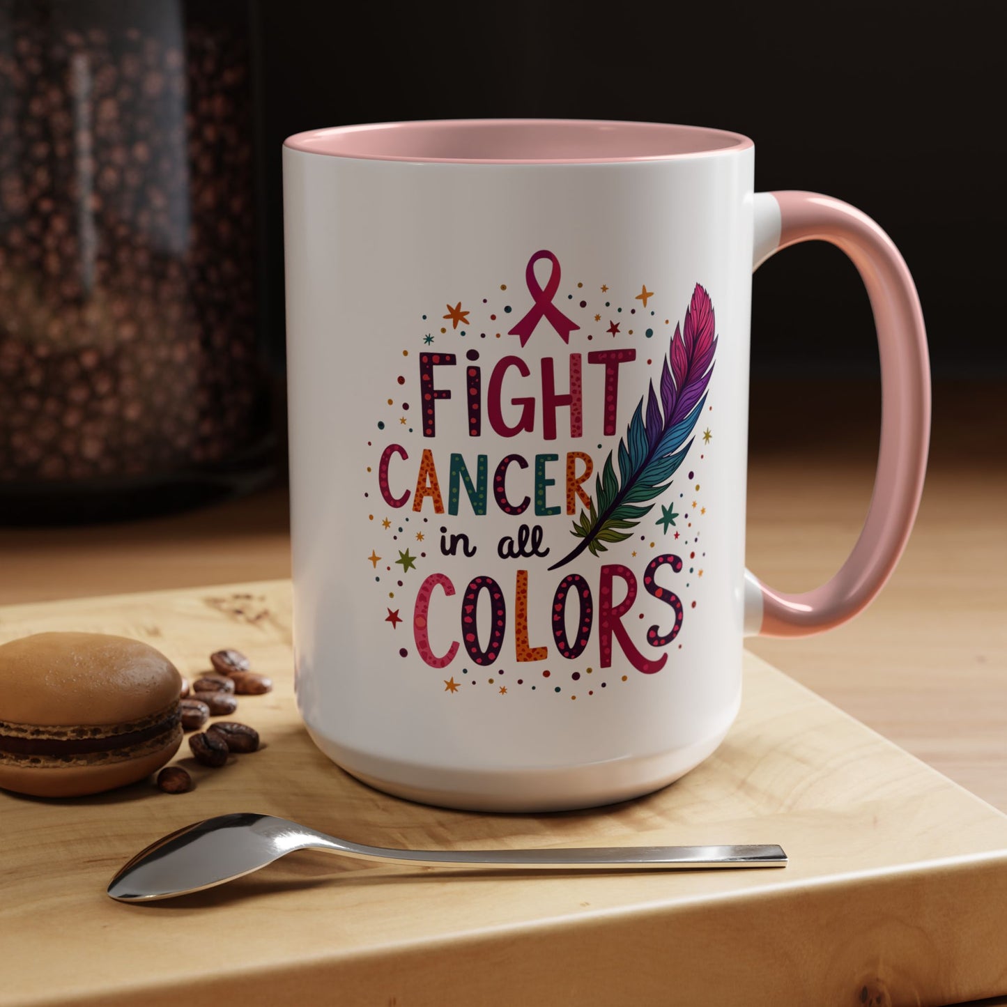 “Fight Cancer in All Colors” Mug | Inspirational Souvenir Coffee & Tea Cup Gift Idea