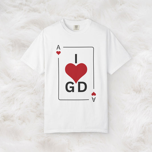 I Love GD Fans - Ace of Heart Garment-dyed Cotton T-Shirt | Birthday Christmas Festival Concert Gift Idea